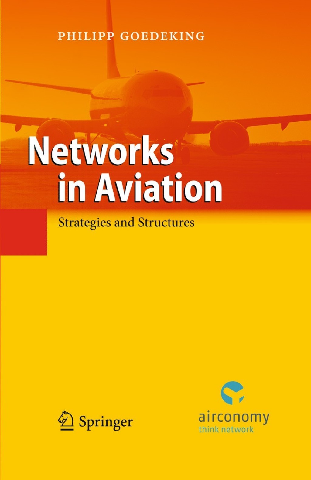 Networks in Aviation Strategies and Structures 