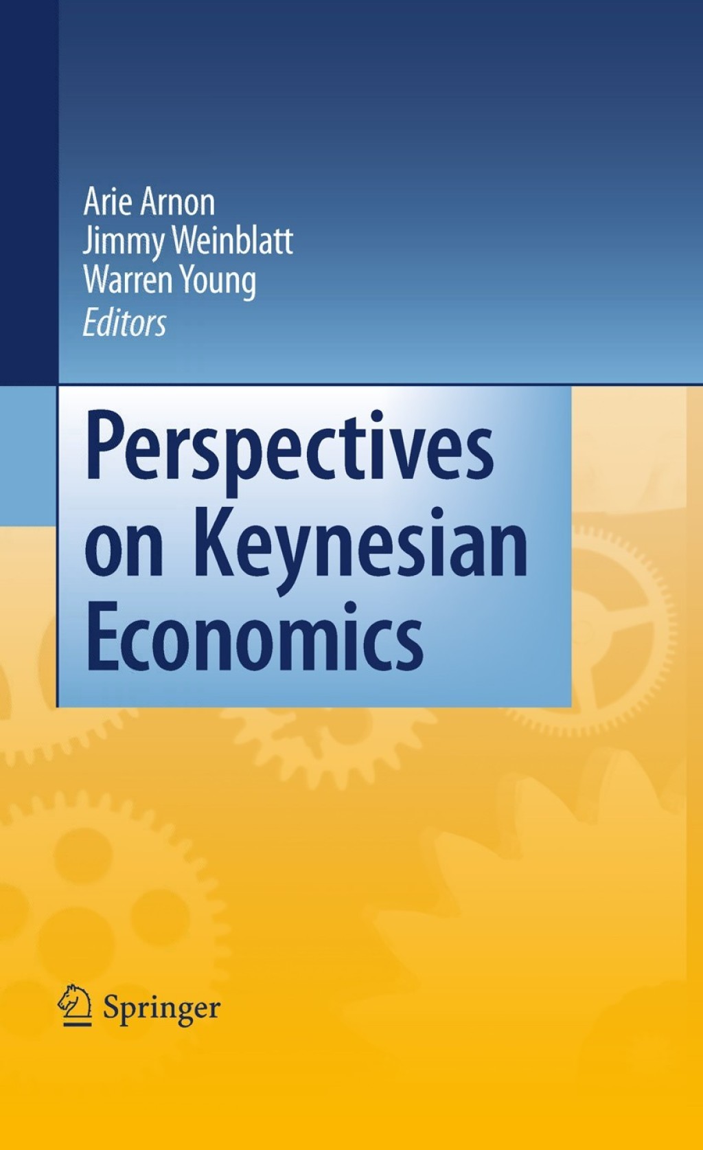 Perspectives on Keynesian Economics 1st Edition