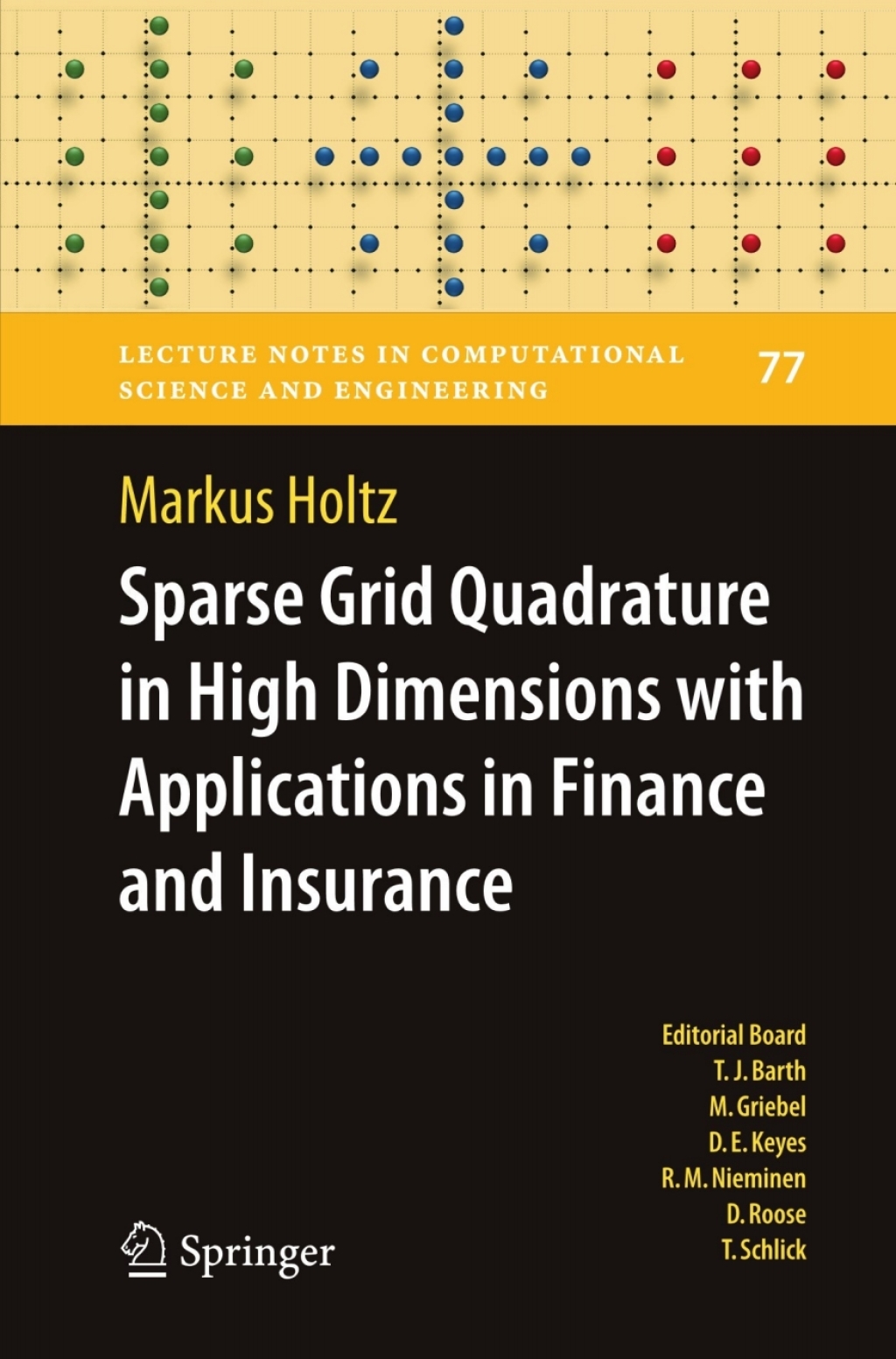 Sparse Grid Quadrature in High Dimensions with Applications in Finance and Insurance 