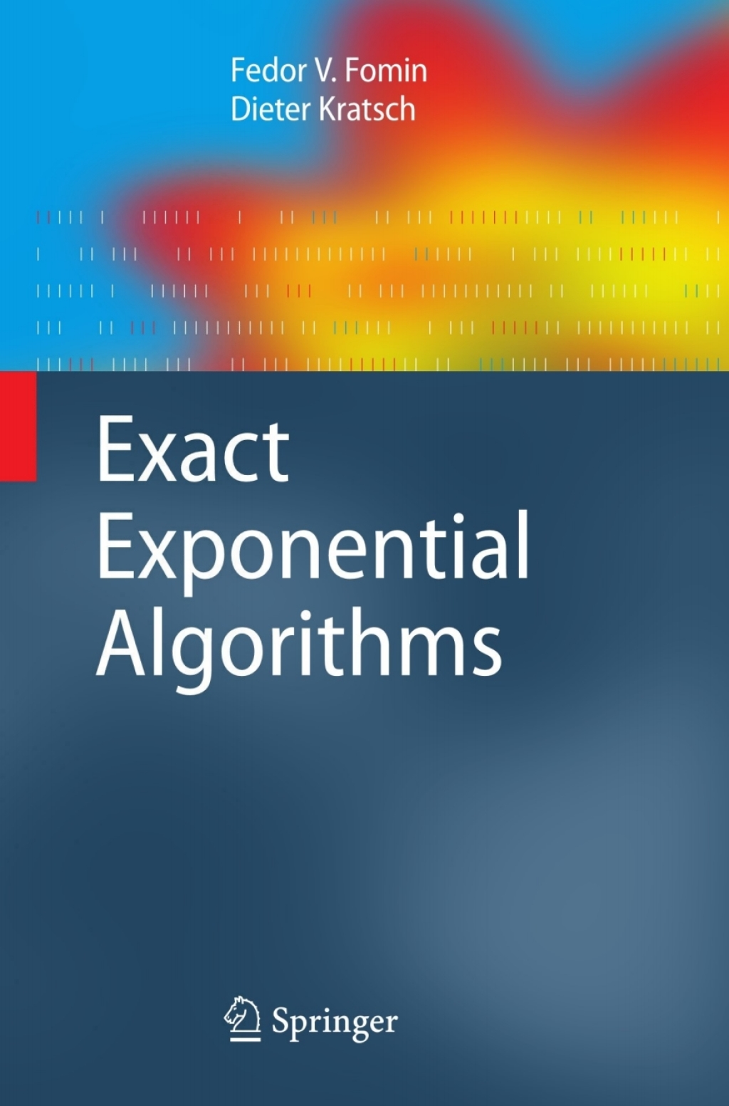 Exact Exponential Algorithms 