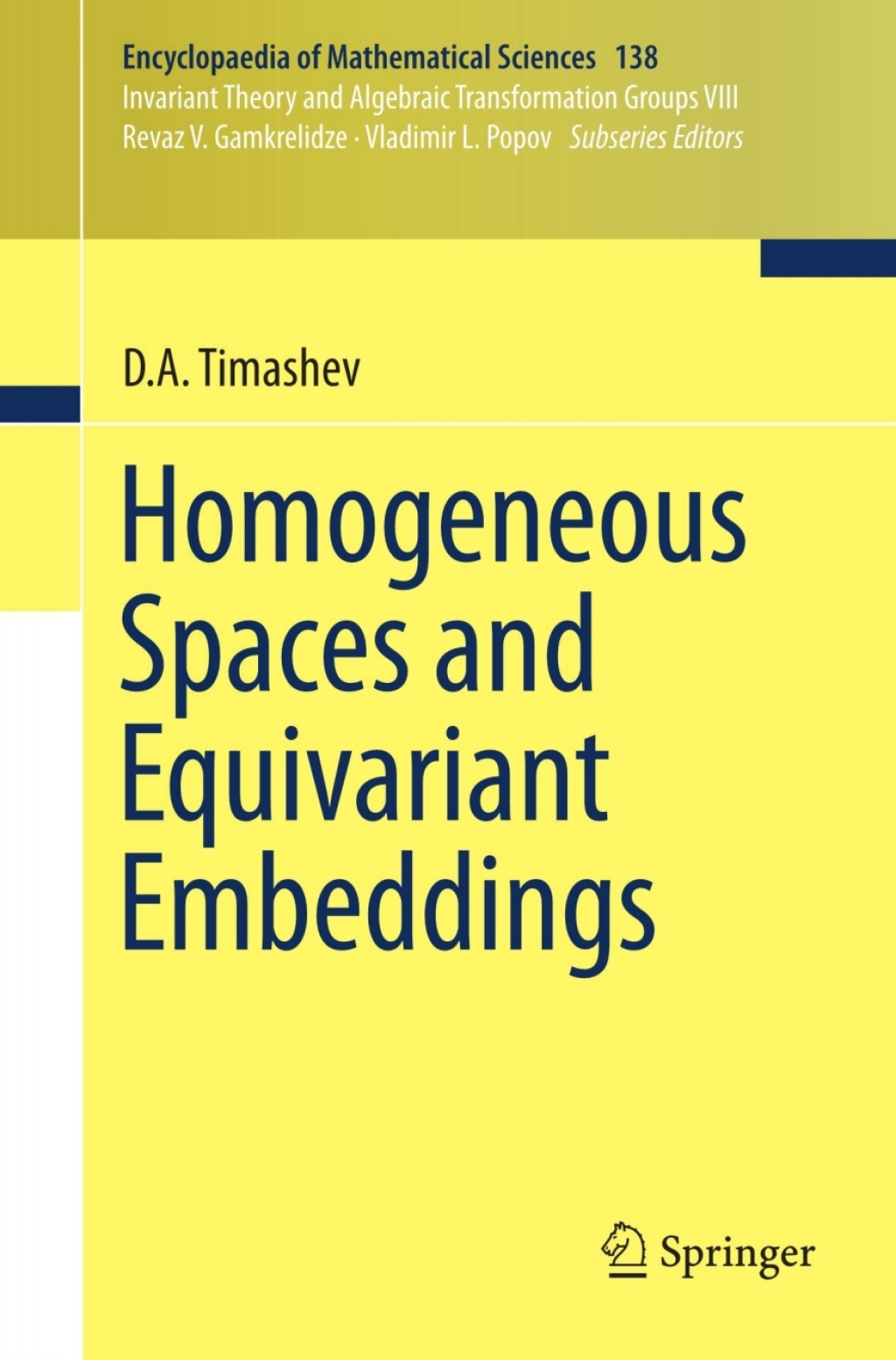 Homogeneous Spaces and Equivariant Embeddings 