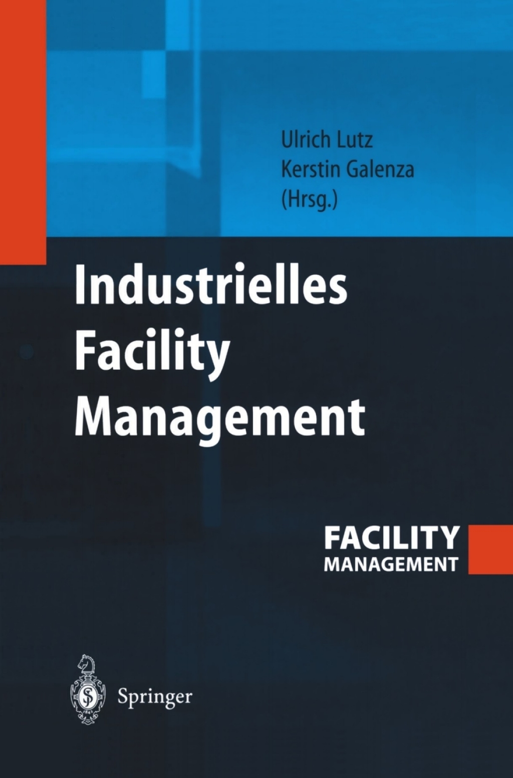 Industrielles Facility Management 