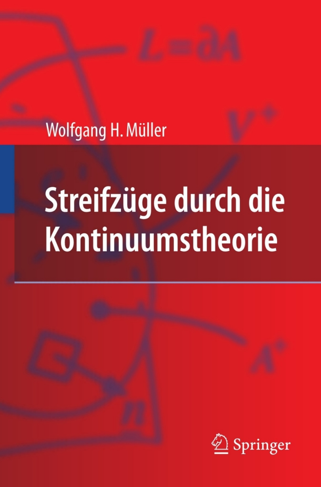 StreifzÃ¢â‚¬Å¡ÃƒÂ ÃƒÂ¶Ã‚Â¬Ã¢Ë†Â«ge durch die Kontinuumstheorie 