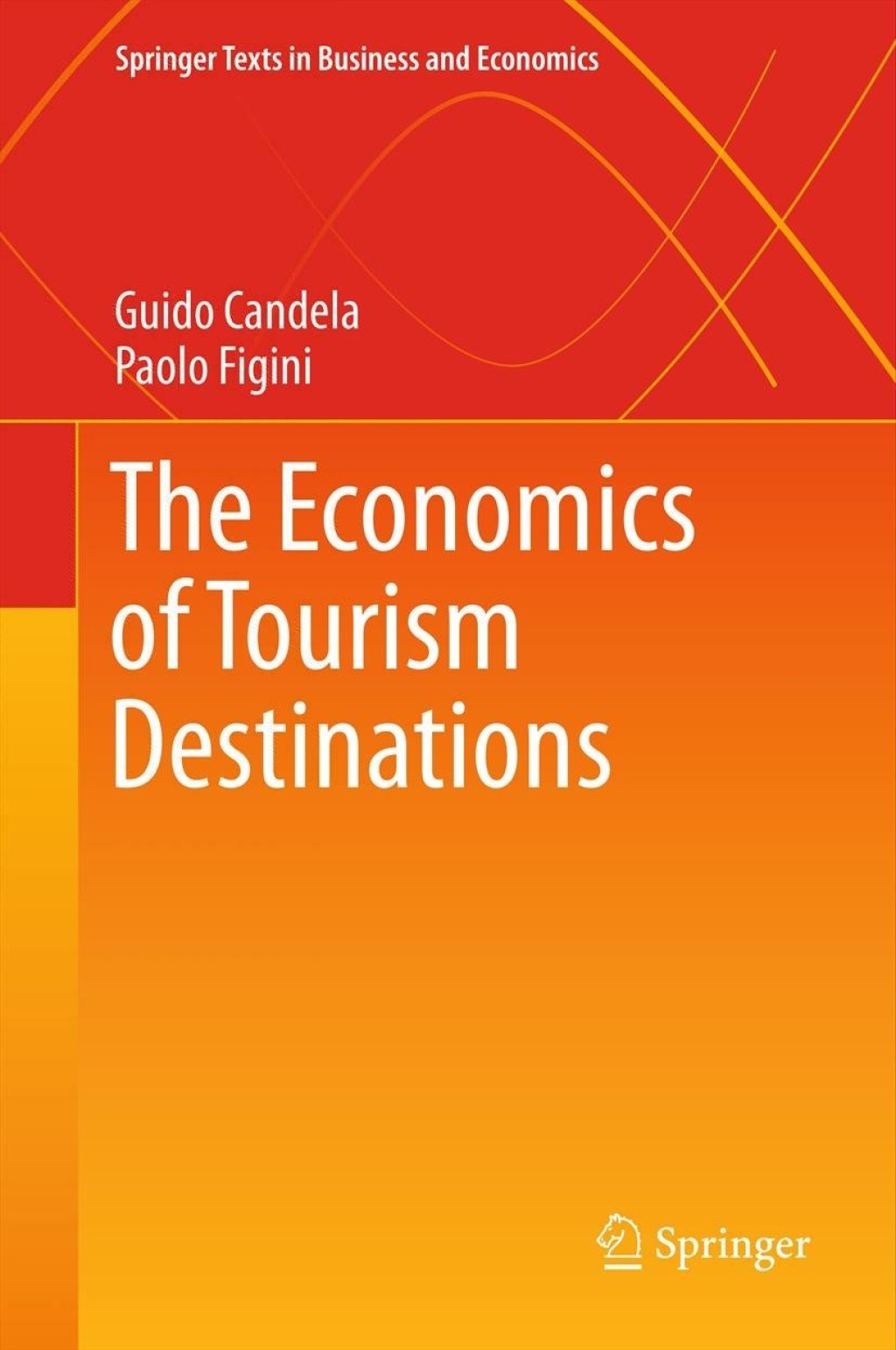 The Economics of Tourism Destinations 