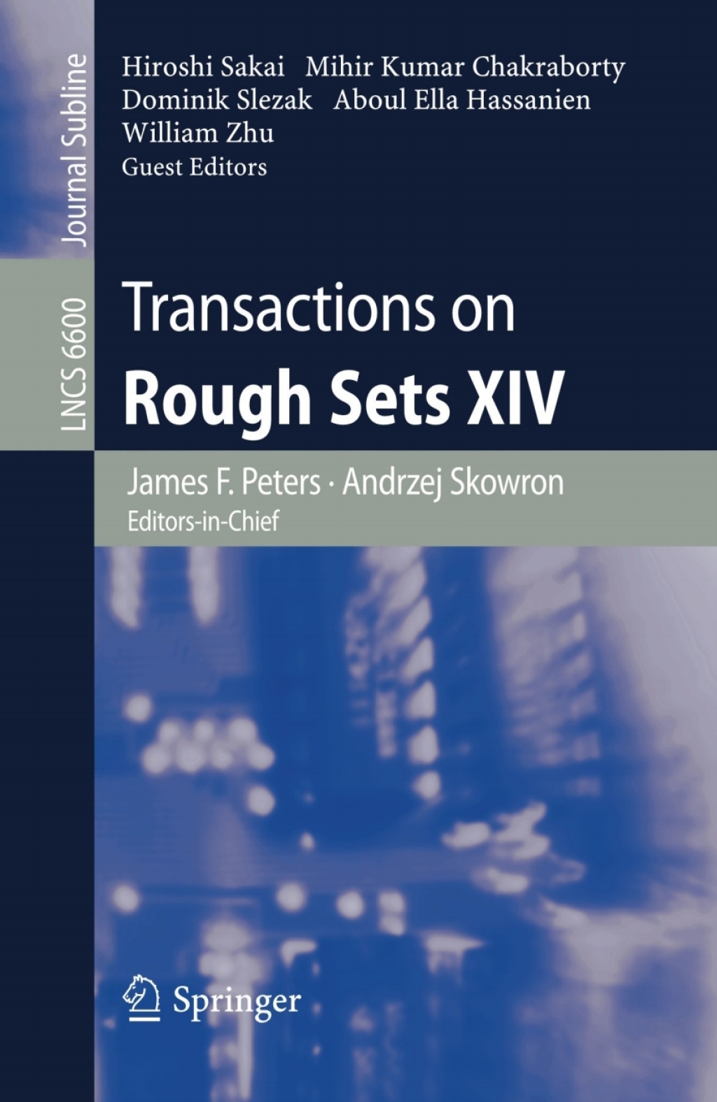 Transactions on Rough Sets XIV 1st Edition