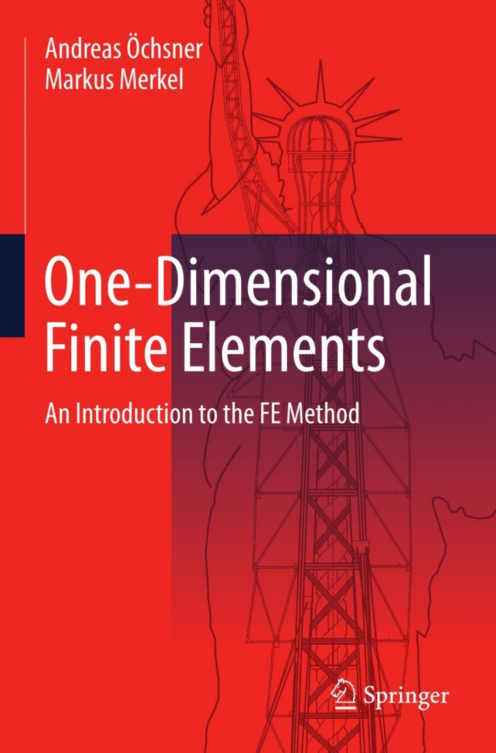 One-Dimensional Finite Elements An Introduction to the FE Method 