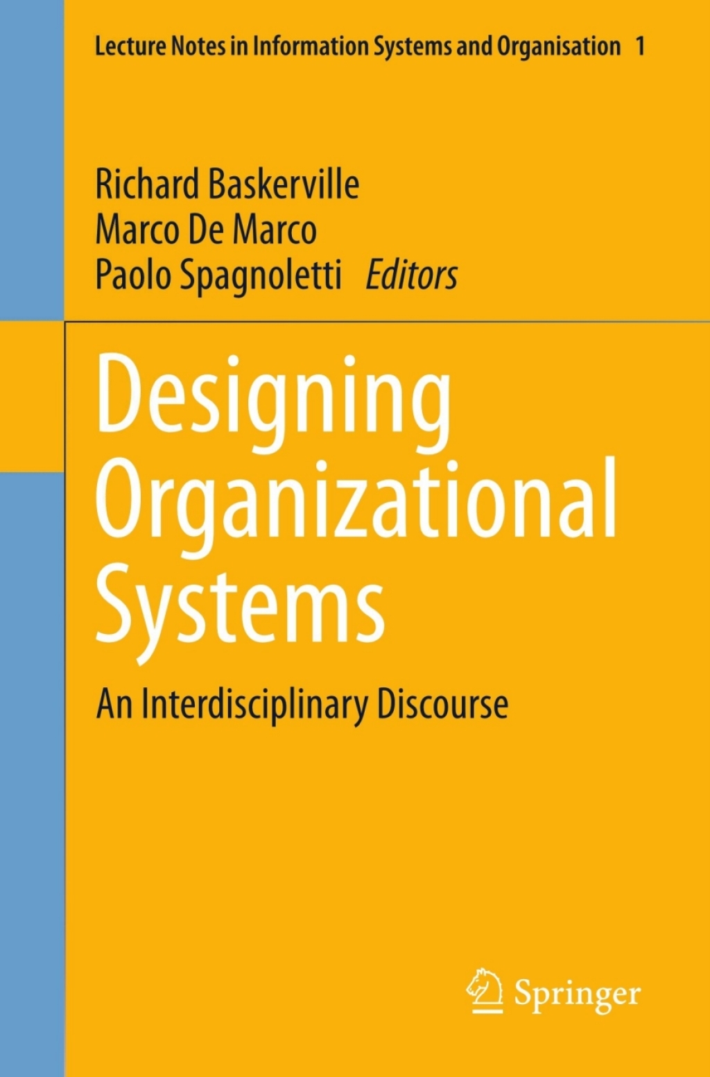 Designing Organizational Systems An Interdisciplinary Discourse 
