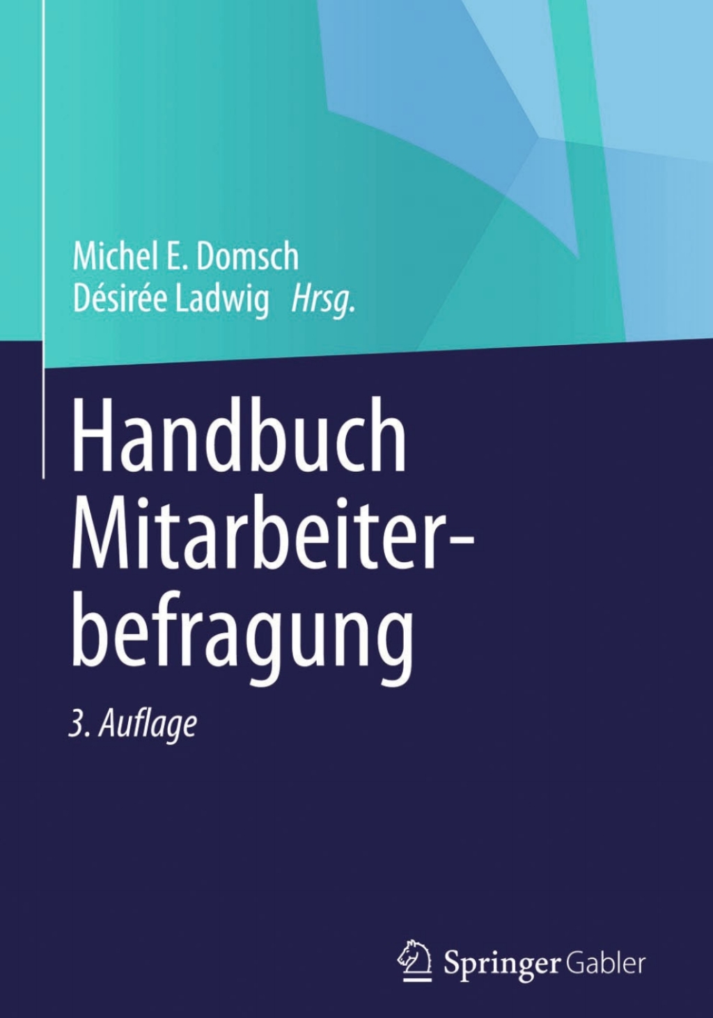 Handbuch Mitarbeiterbefragung 3rd Edition