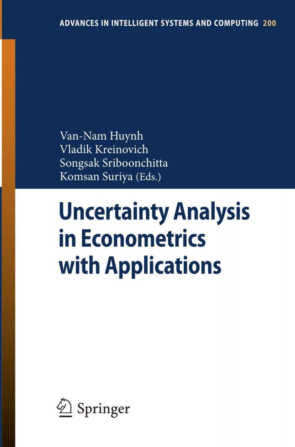 Uncertainty Analysis in Econometrics with Applications 