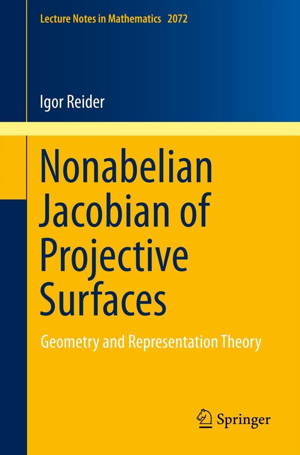 Nonabelian Jacobian of Projective Surfaces Geometry and Representation Theory 