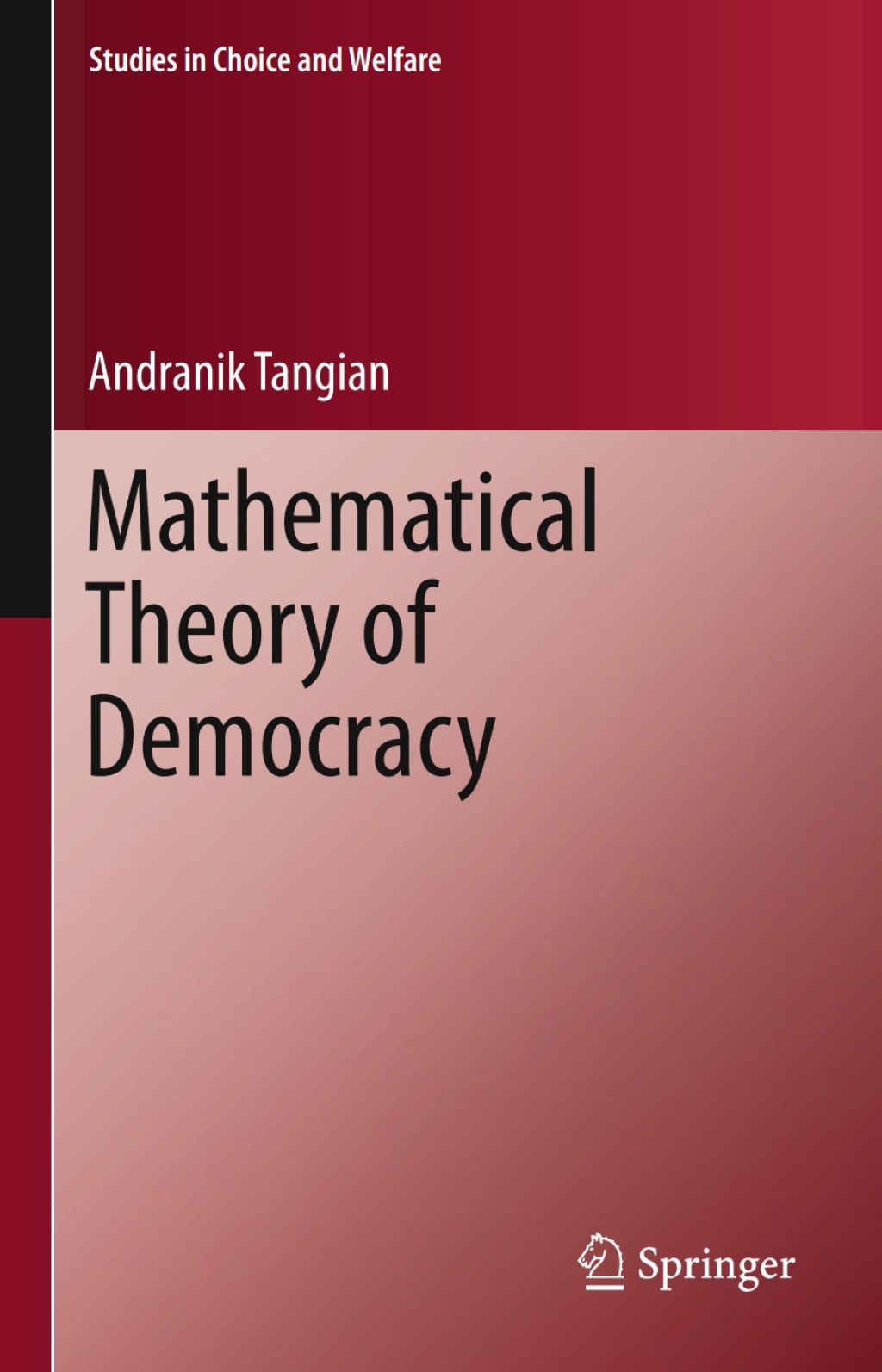 Mathematical Theory of Democracy 