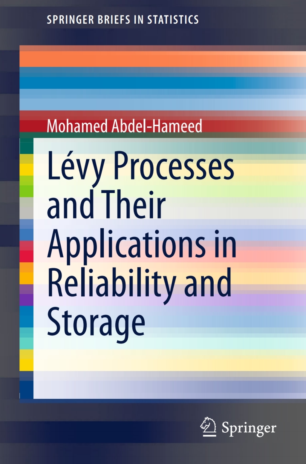 LÃ¢â‚¬Å¡ÃƒÂ ÃƒÂ¶Ã‚Â¬Ã‚Â©vy Processes and Their Applications in Reliability and Storage 