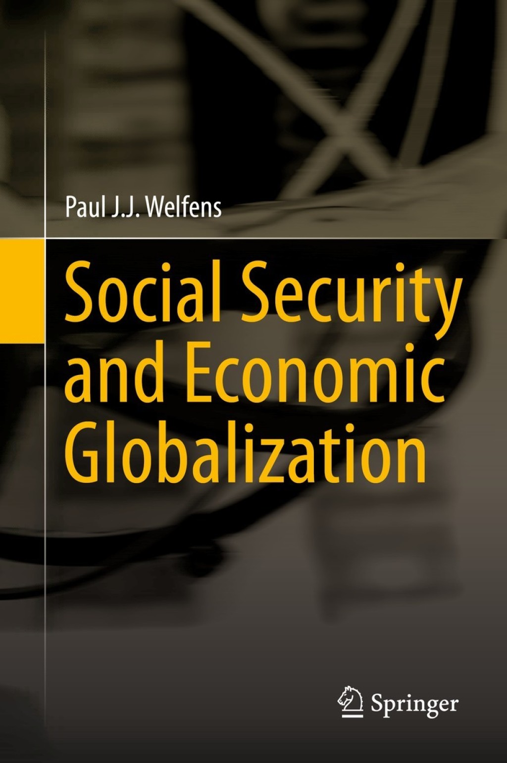 Social Security and Economic Globalization 