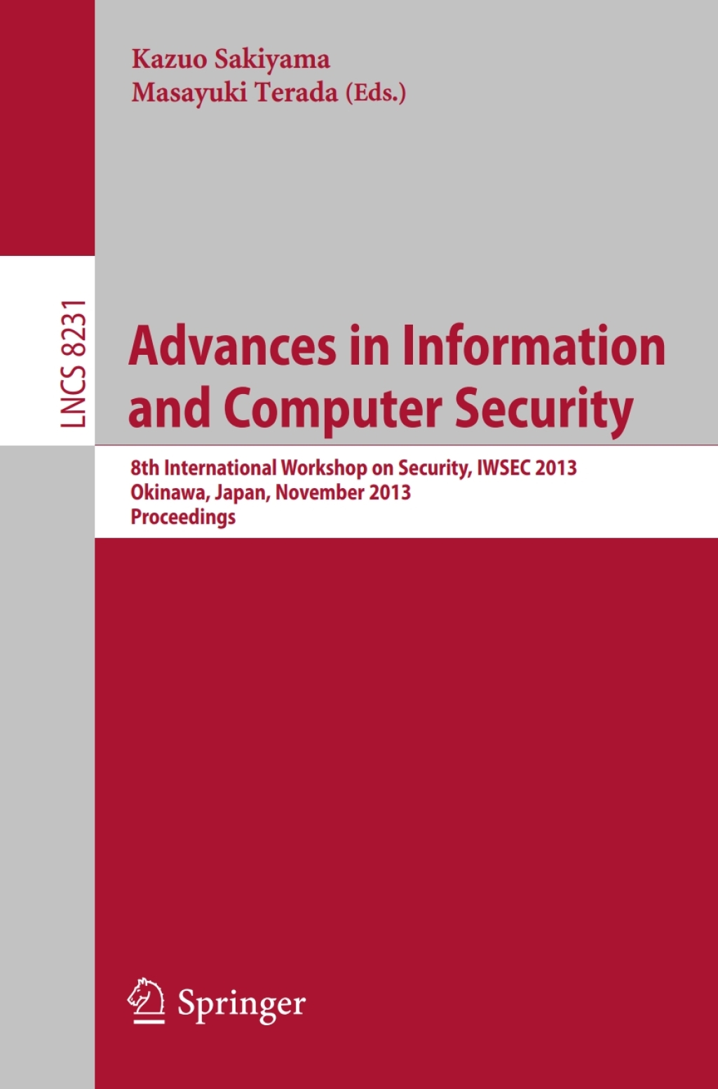 Advances in Information and Computer Security 8th International Workshop on Security, IWSEC 2013, Okinawa, Japan, November 18-20, 2013, Proceedings 