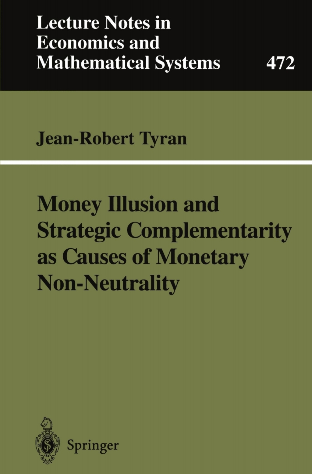 Money Illusion and Strategic Complementarity as Causes of Monetary Non-Neutrality 