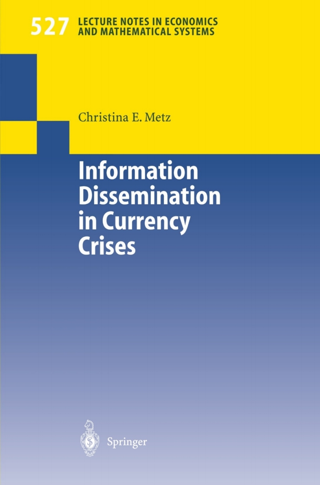 Information Dissemination in Currency Crises 