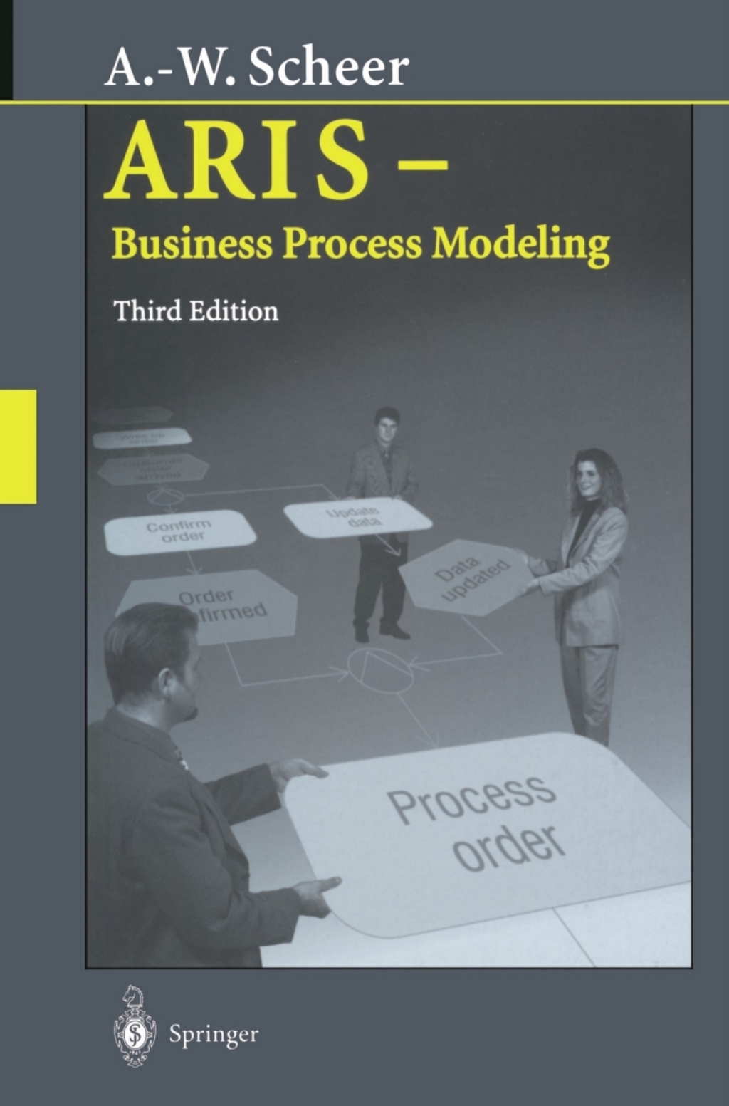 ARIS Ã¢â‚¬Å¡Ãƒâ€žÃƒÂ¶Ã¢Ë†Å¡Ãƒâ€˜Ã¢Ë†Å¡Ãƒâ€  Business Process Modeling 3rd Edition