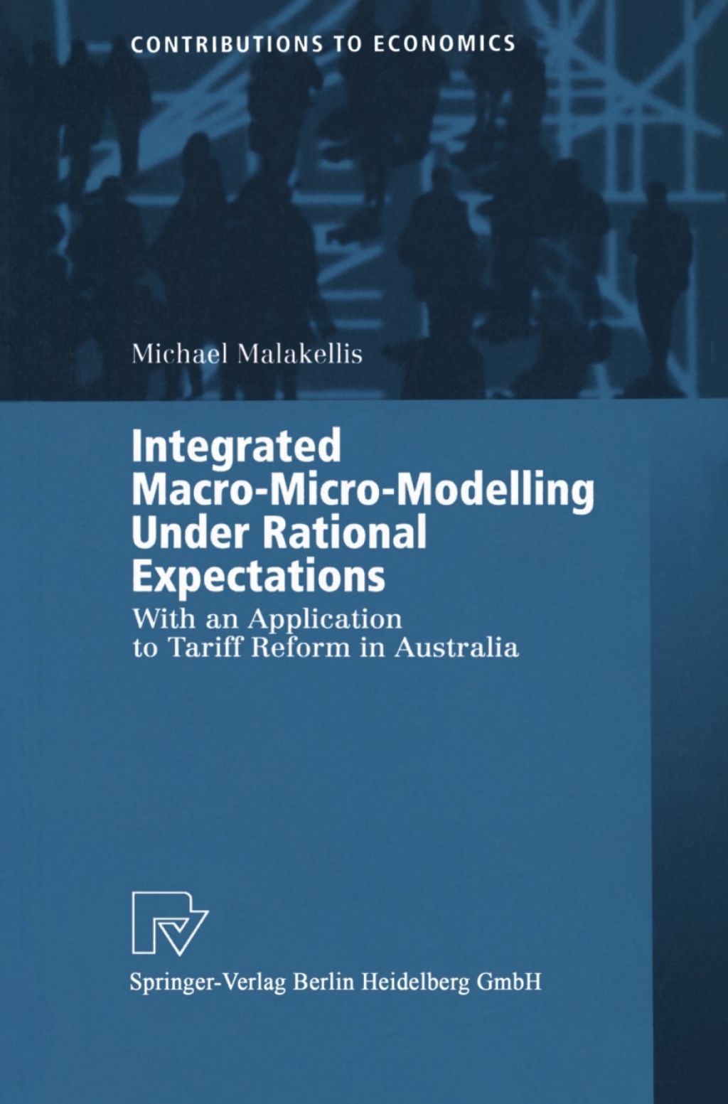 Integrated Macro-Micro-Modelling Under Rational Expectations With an Application to Tariff Reform in Australia 
