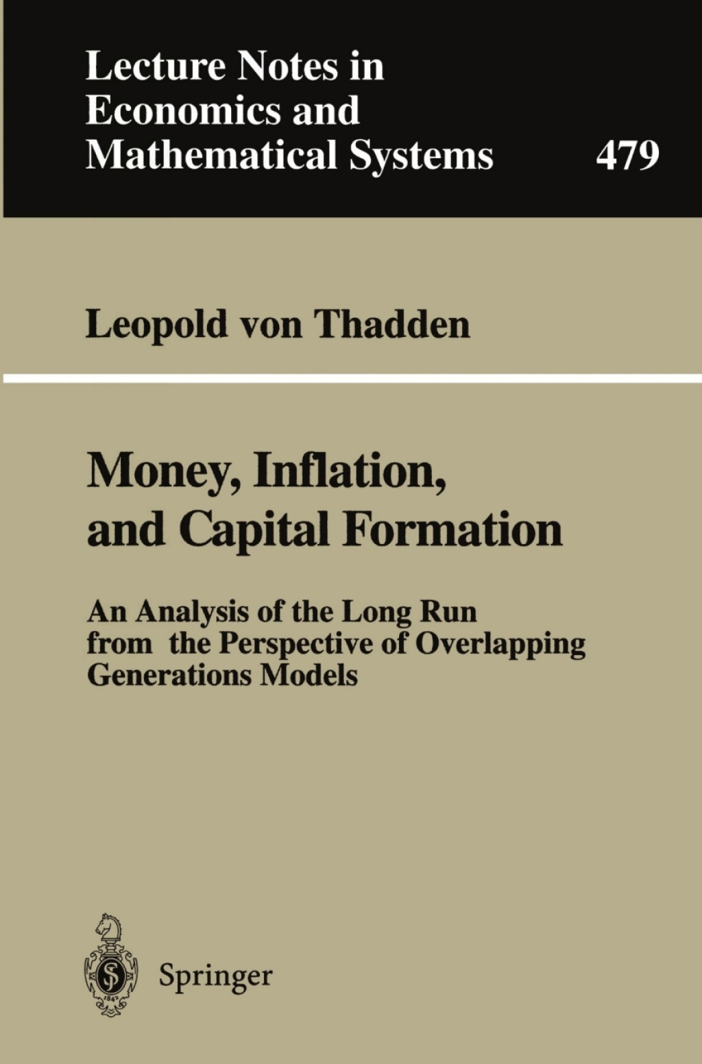 Money, Inflation, and Capital Formation An Analysis of the Long Run from the Perspective of Overlapping Generations Models 