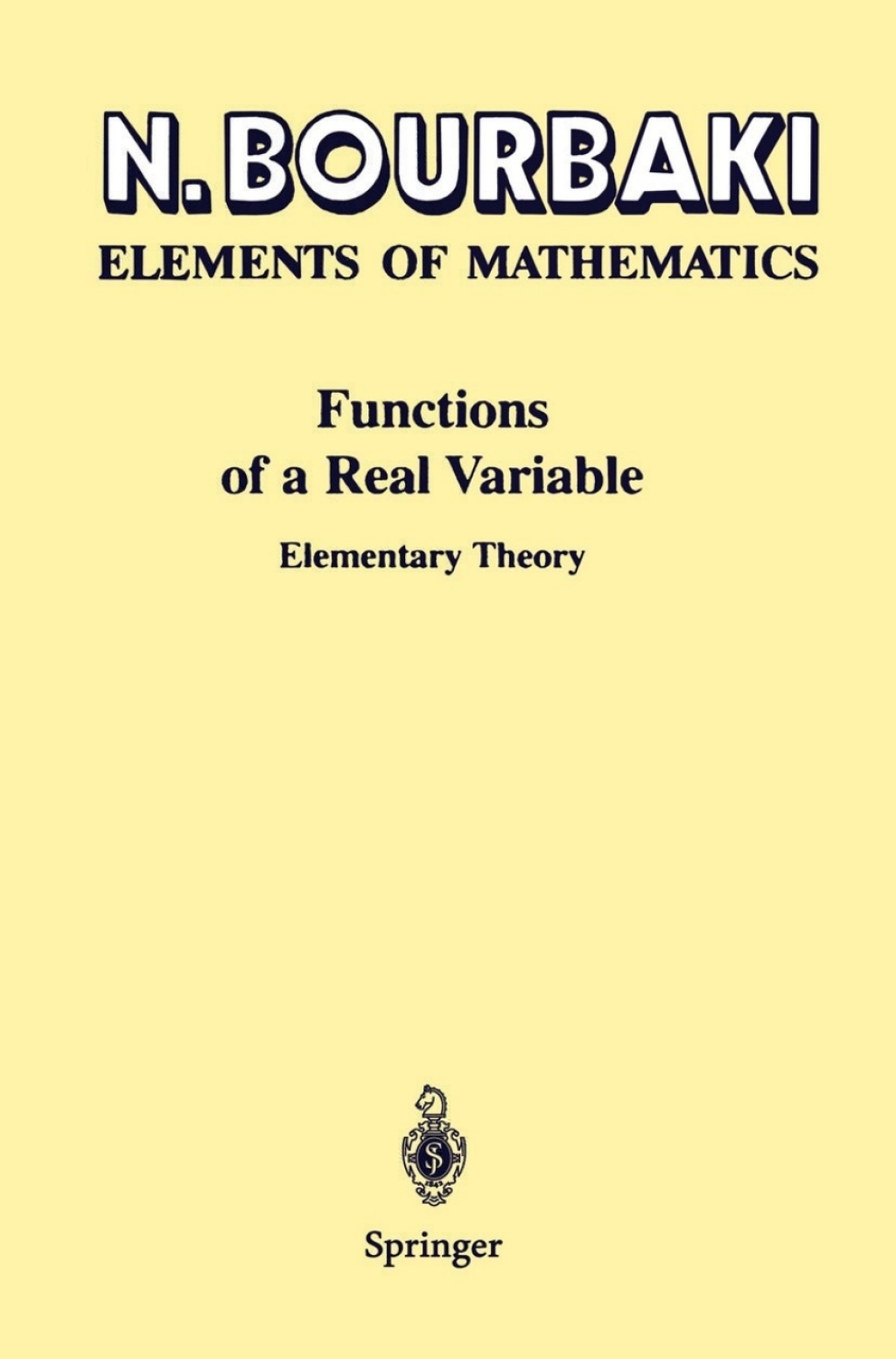 Functions of a Real Variable Elementary Theory 