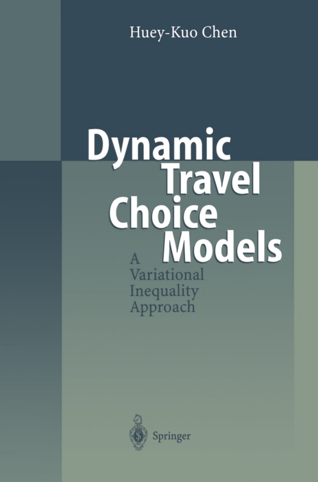 Dynamic Travel Choice Models A Variational Inequality Approach 