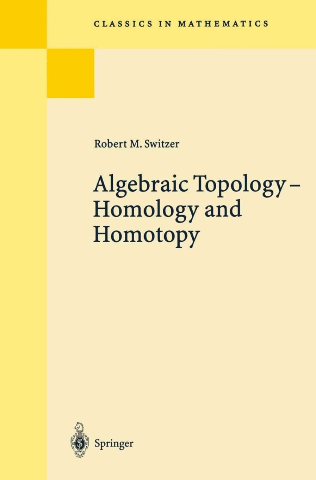 Algebraic Topology - Homotopy and Homology 