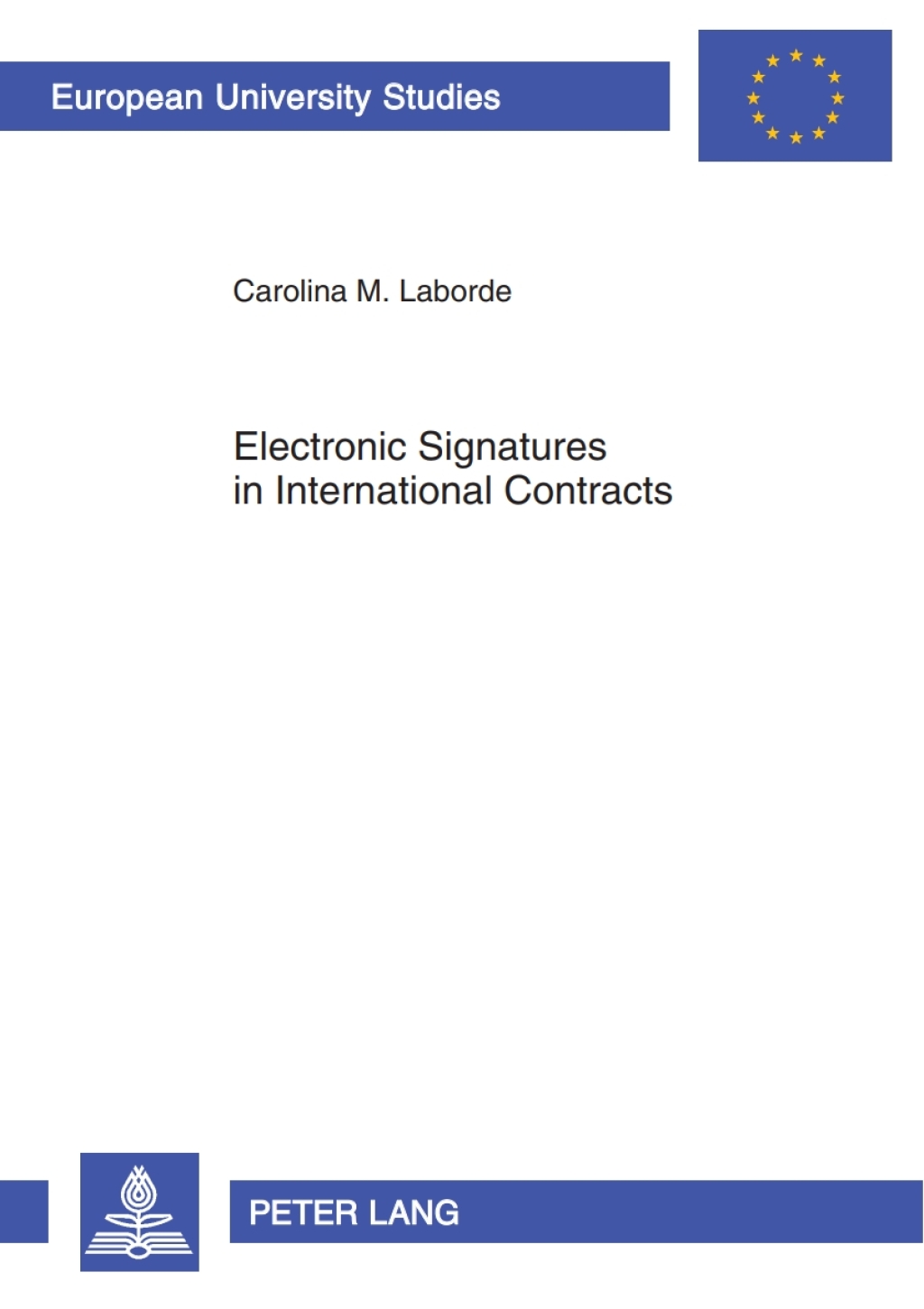 Electronic Signatures in International Contracts 1st Edition