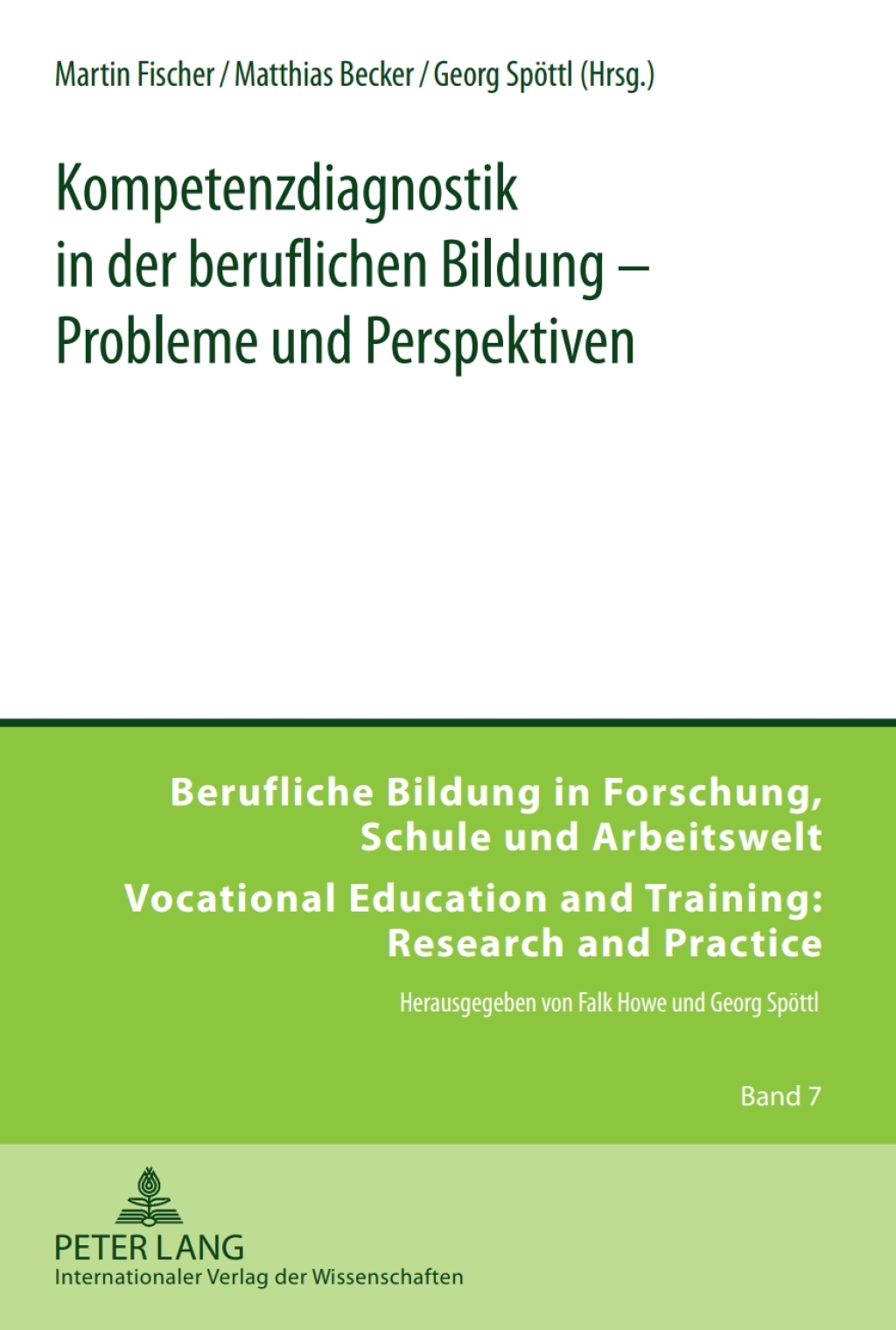 Kompetenzdiagnostik in der beruflichen Bildung Ã¢â‚¬Å¡Ãƒâ€žÃƒÂ¶Ã¢Ë†Å¡Ãƒâ€˜Ã¢Ë†Å¡Ã‚Â¨ Probleme und Perspektiven 1st Edition