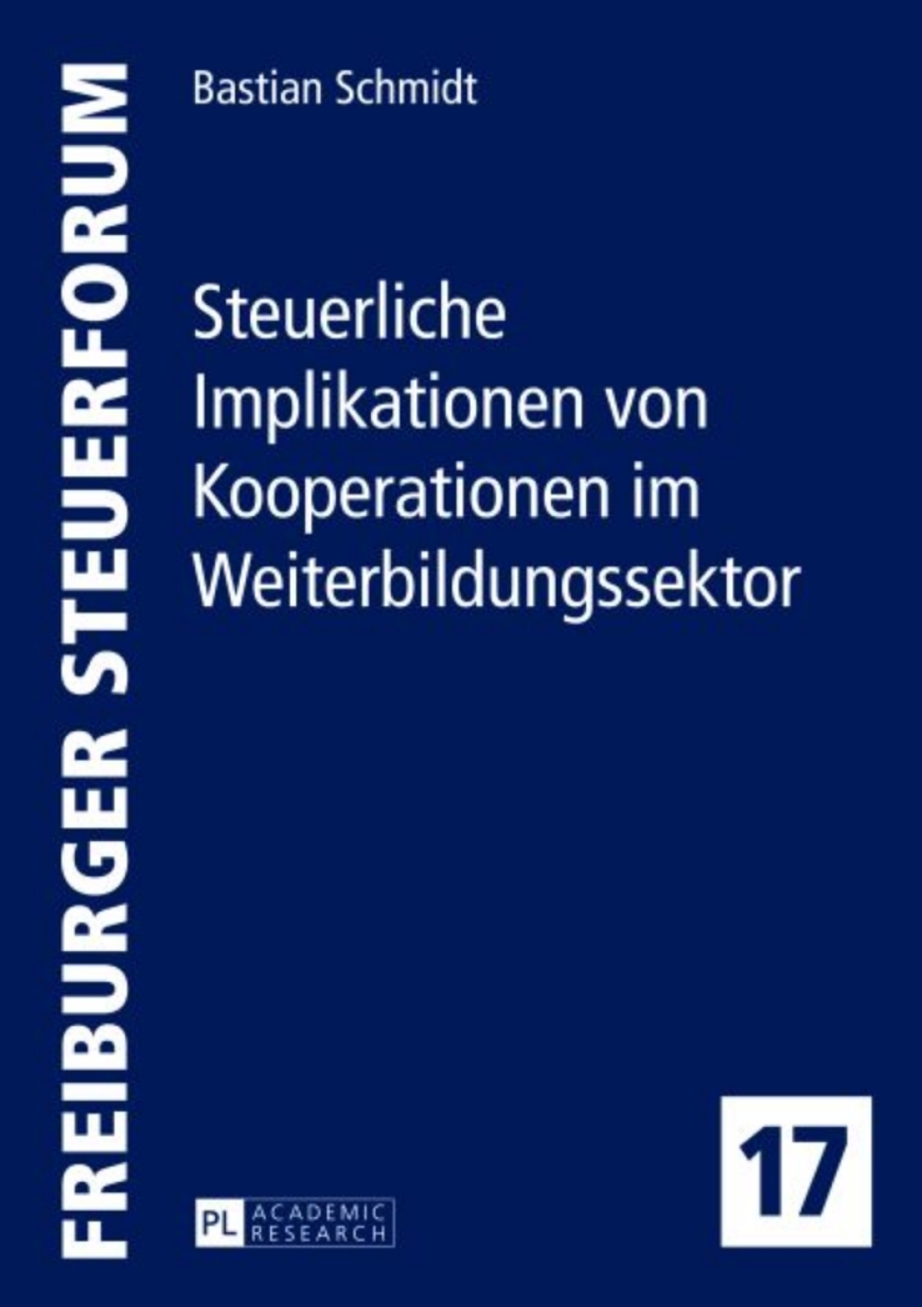 Steuerliche Implikationen von Kooperationen im Weiterbildungssektor 1st Edition
