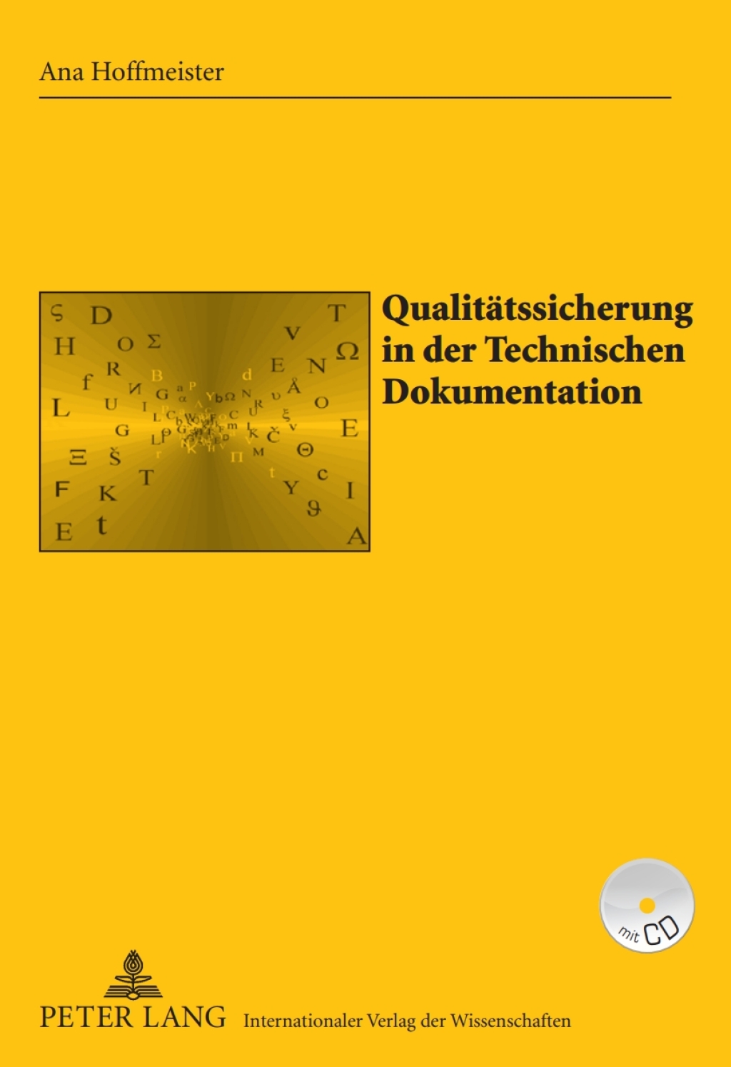 Qualitaetssicherung in der Technischen Dokumentation Am Beispiel der Volkswagen AG Ã‚Â¬Ã‚Â¨Ã‚Â¬Ã‚Â¥After Sales TechnikÃ‚Â¬Ã‚Â¨Ã‚Â¬Ã¢â€žÂ¢ 1st Edition