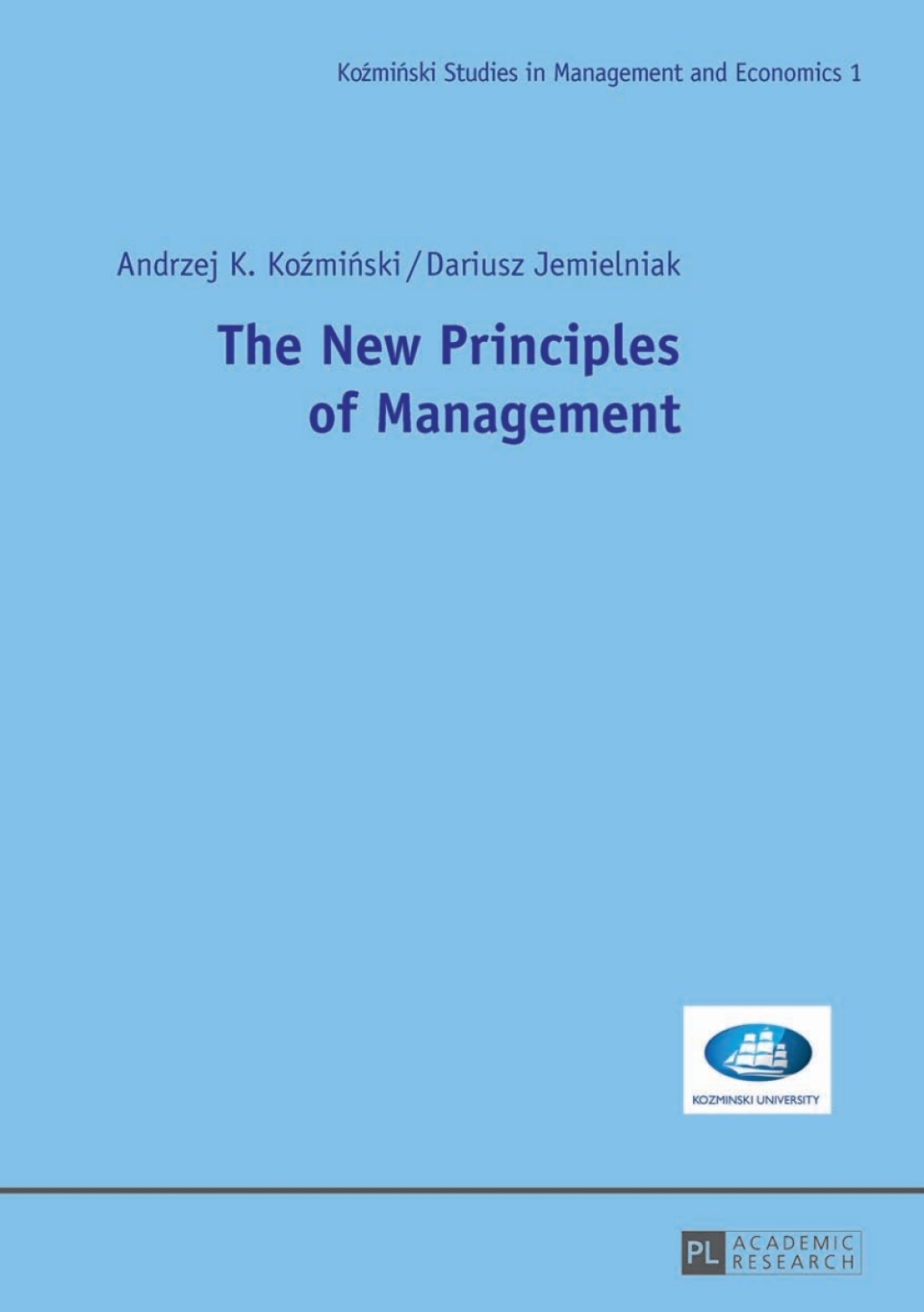 The New Principles of Management 1st Edition