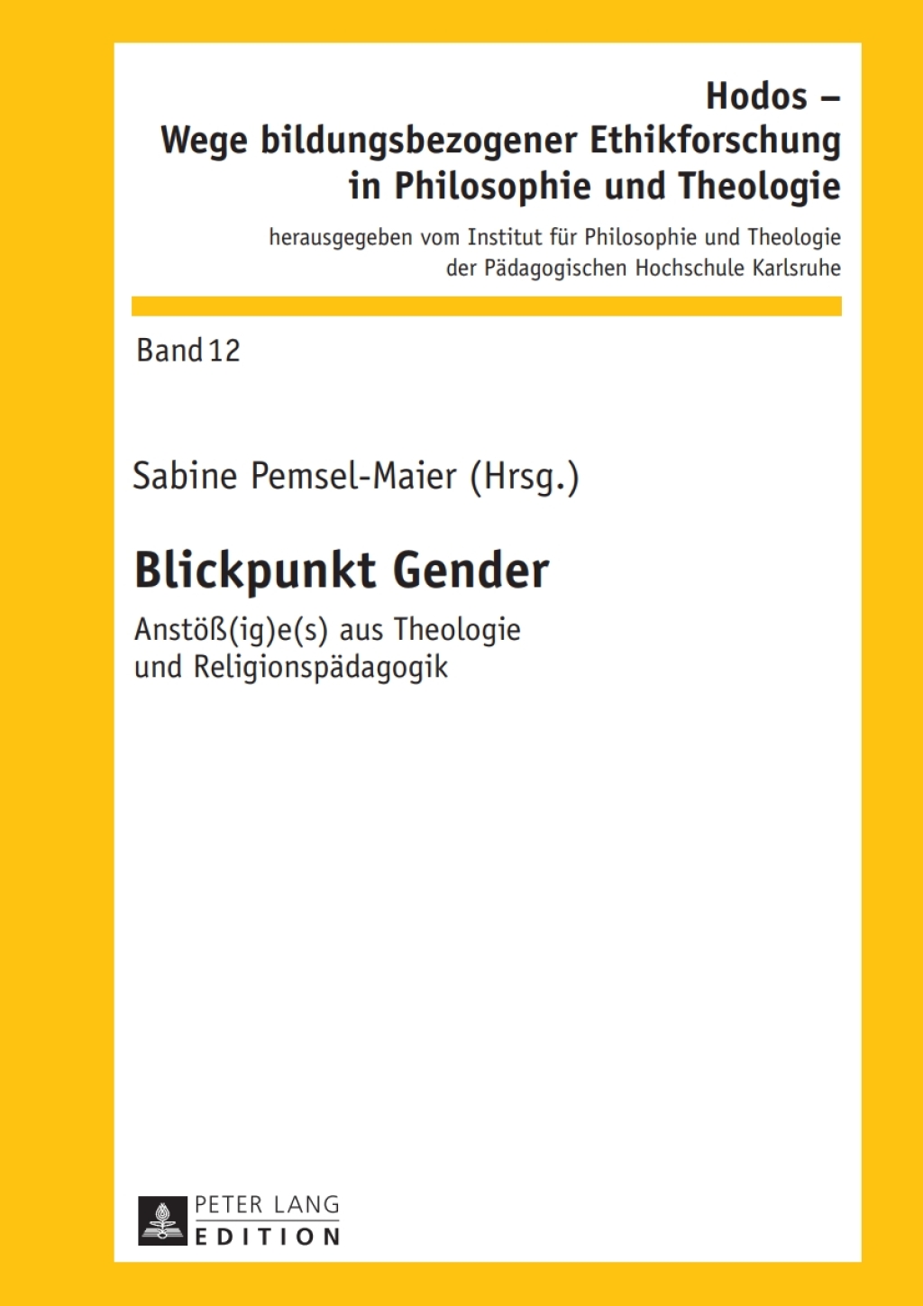 Blickpunkt Gender AnstoeÃ¢â‚¬Å¡ÃƒÂ ÃƒÂ¶Ã¢Ë†Å¡Ã‚Âº(ig)e(s) aus Theologie und Religionspaedagogik 1st Edition