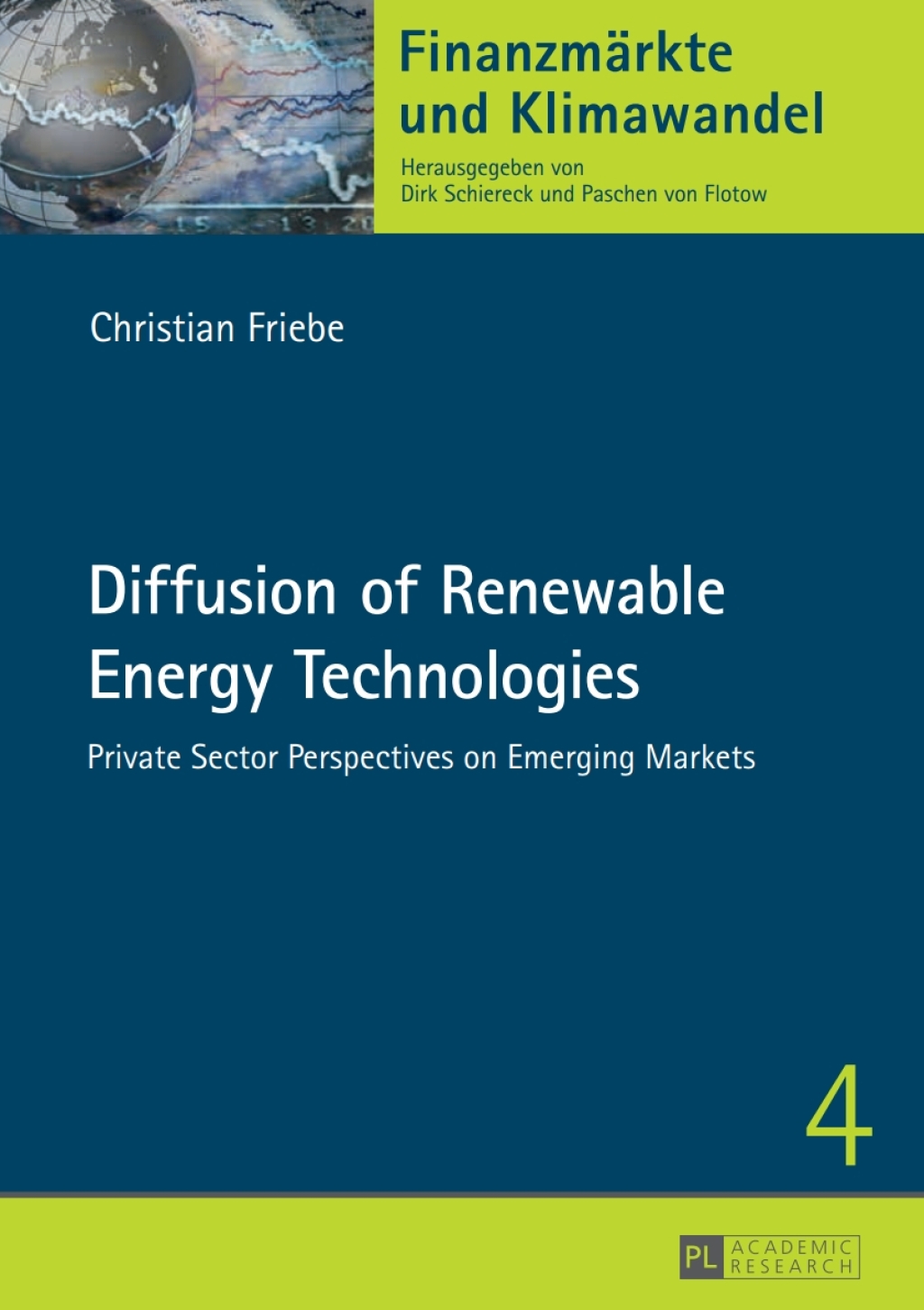 Diffusion of Renewable Energy Technologies Private Sector Perspectives on Emerging Markets 1st Edition