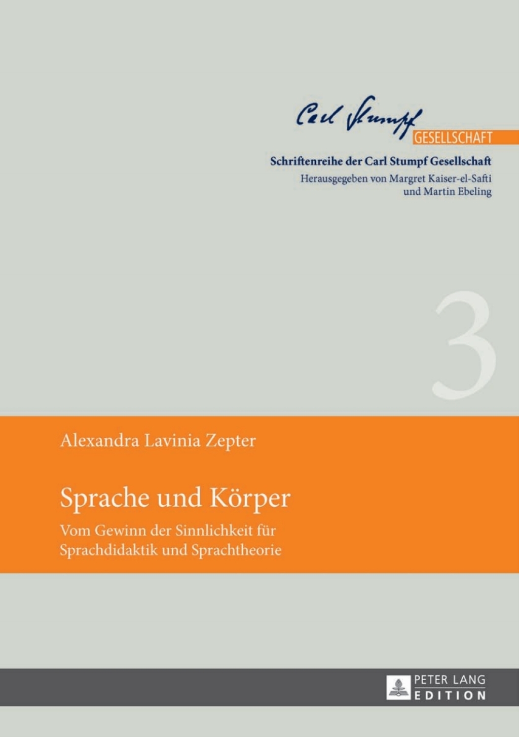 Sprache und Koerper.. Vom Gewinn der Sinnlichkeit fuer Sprachdidaktik und Sprachtheorie 1st Edition