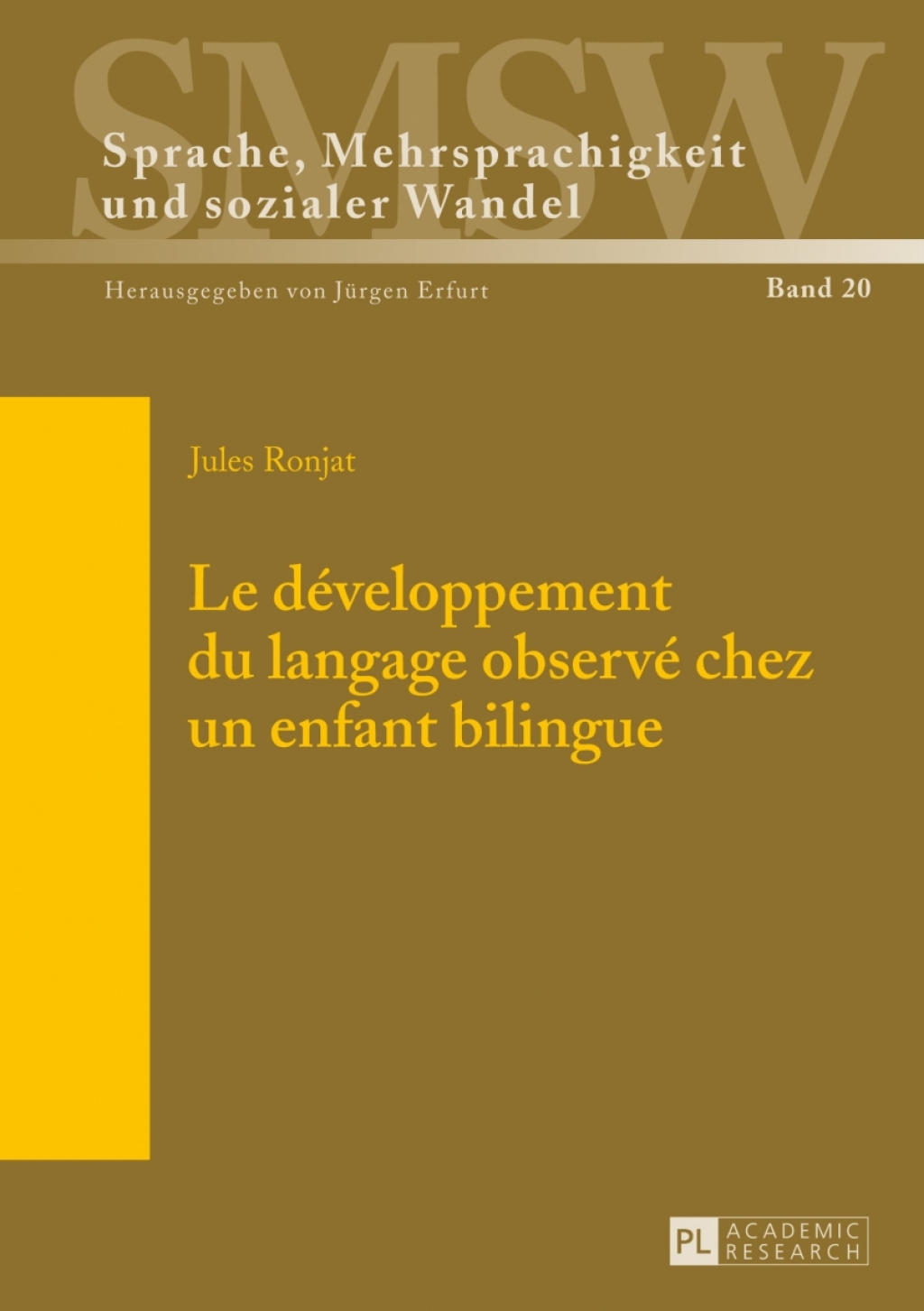 Le dÃ¢â‚¬Å¡ÃƒÂ ÃƒÂ¶Ã‚Â¬Ã‚Â©veloppement du langage observÃ¢â‚¬Å¡ÃƒÂ ÃƒÂ¶Ã‚Â¬Ã‚Â© chez un enfant bilingue CommentÃ¢â‚¬Å¡ÃƒÂ ÃƒÂ¶Ã‚Â¬Ã‚Â© et annotÃ¢â‚¬Å¡ÃƒÂ ÃƒÂ¶Ã‚Â¬Ã‚Â© par Pierre EscudÃ¢â‚¬Å¡ÃƒÂ ÃƒÂ¶Ã‚Â¬Ã‚Â© 1st Edition