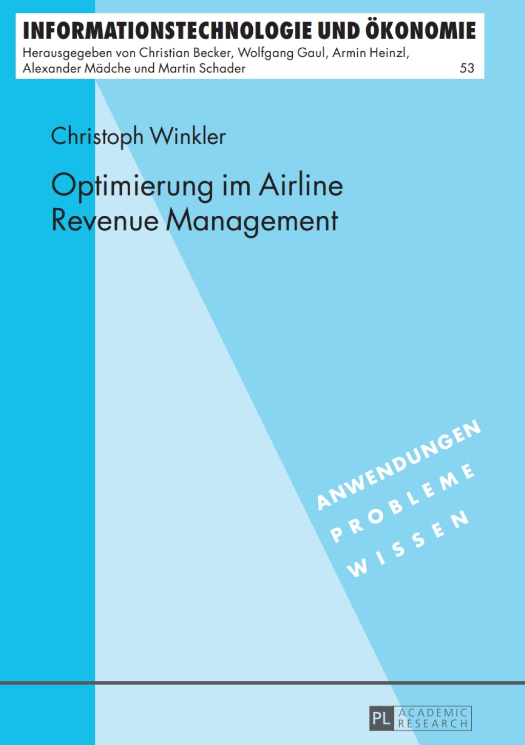 Optimierung im Airline Revenue Management 1st Edition