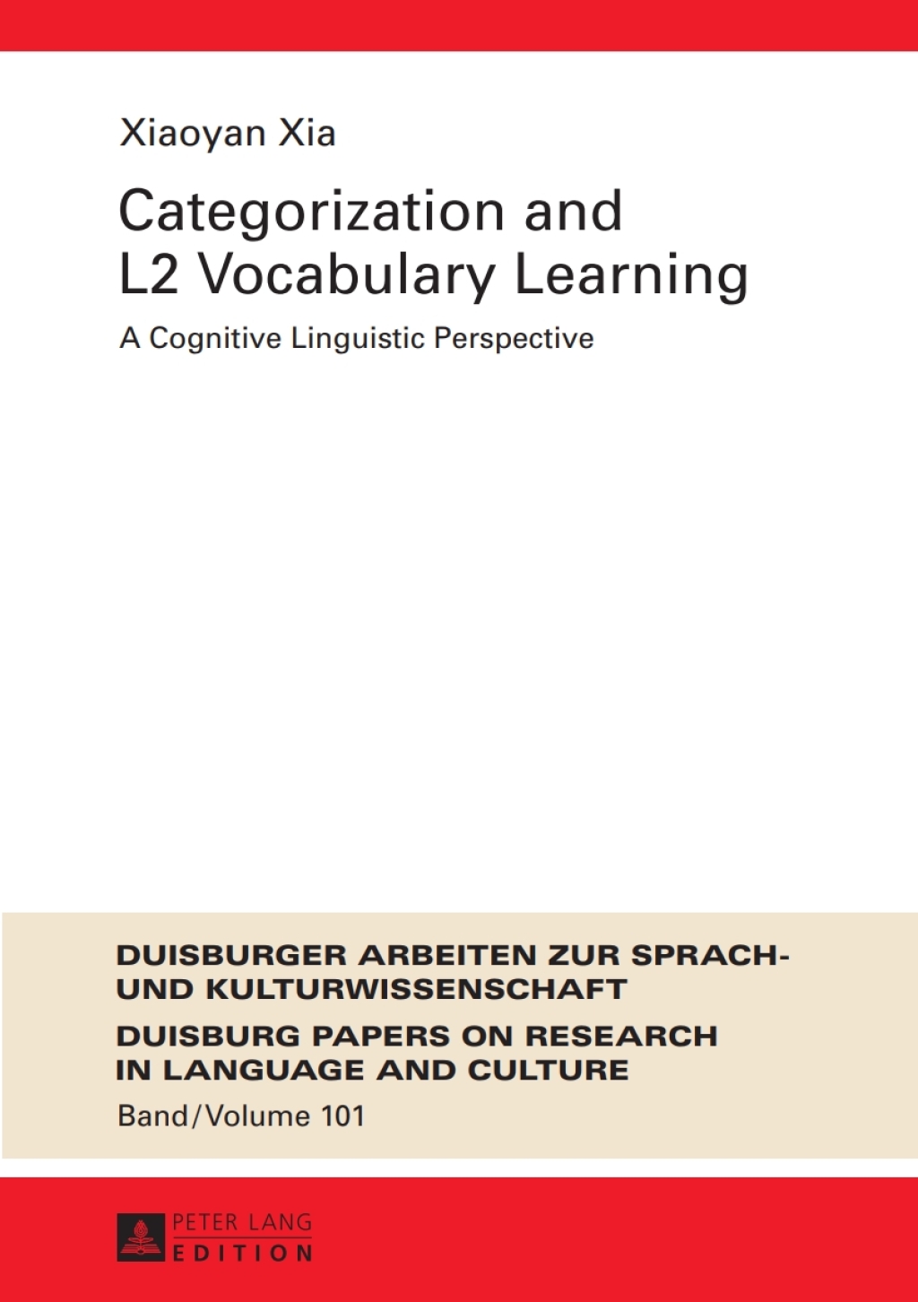 Categorization and L2 Vocabulary Learning A Cognitive Linguistic Perspective 1st Edition