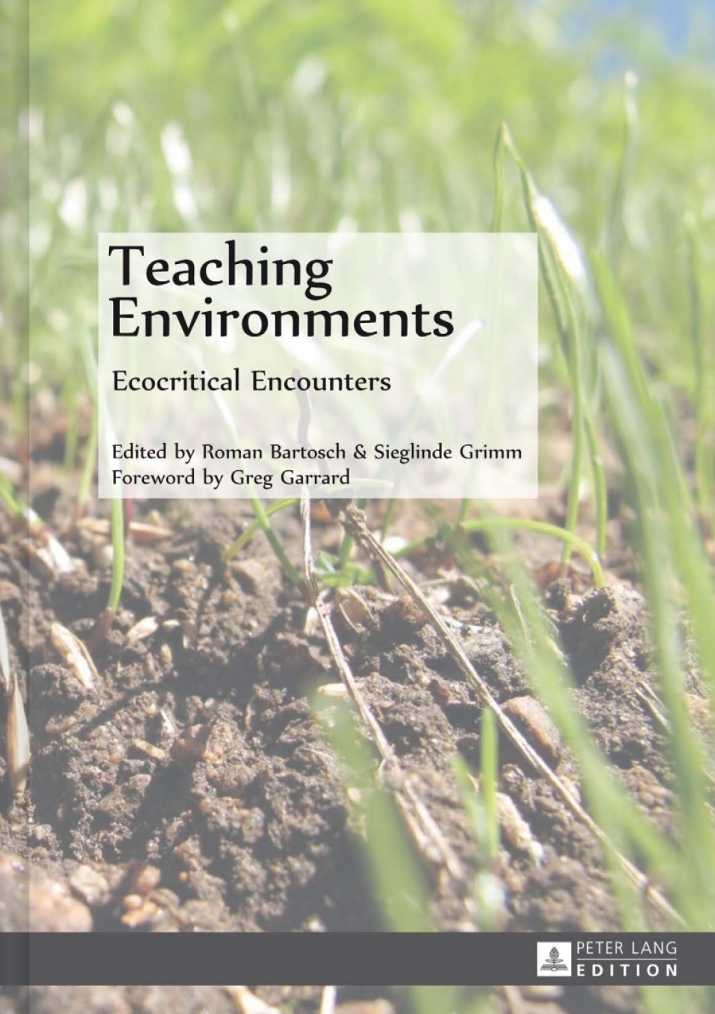 Teaching Environments Ecocritical Encounters 1st Edition