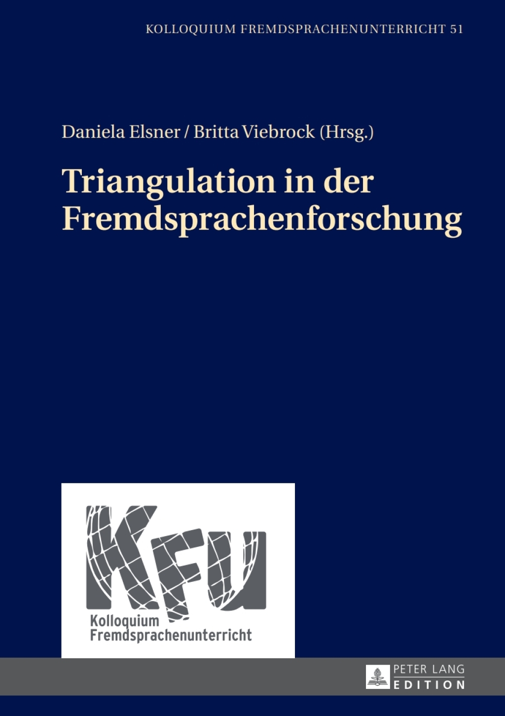 Triangulation in der Fremdsprachenforschung 1st Edition