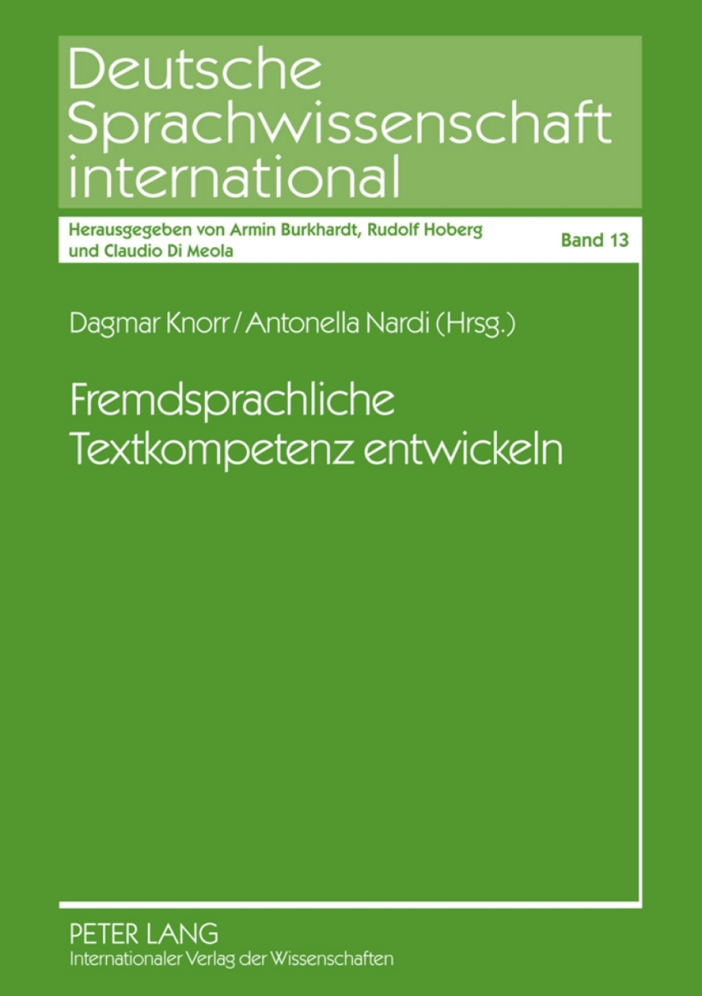 Fremdsprachliche Textkompetenz entwickeln 1st Edition