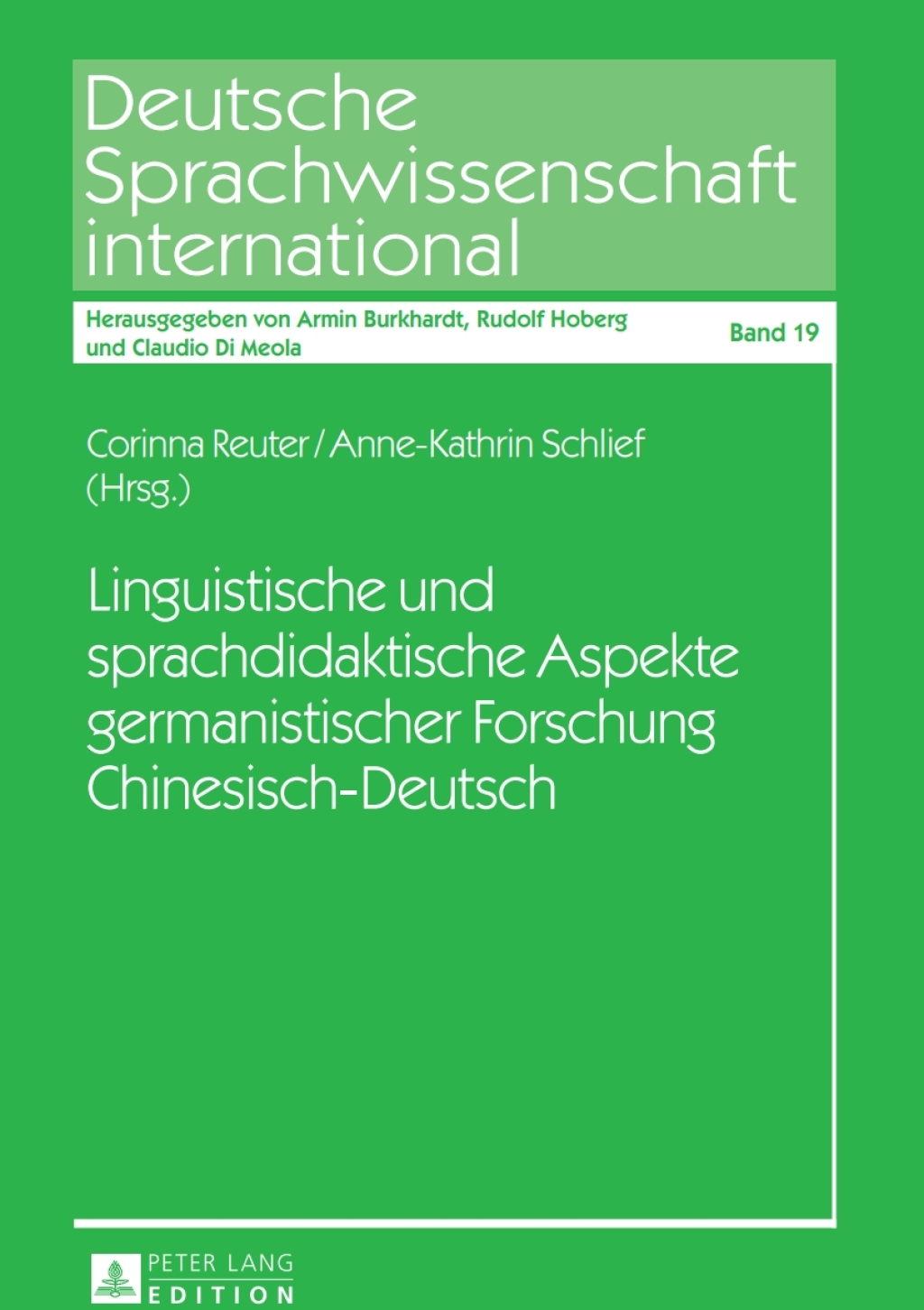 Linguistische und sprachdidaktische Aspekte germanistischer Forschung Chinesisch-Deutsch 1st Edition
