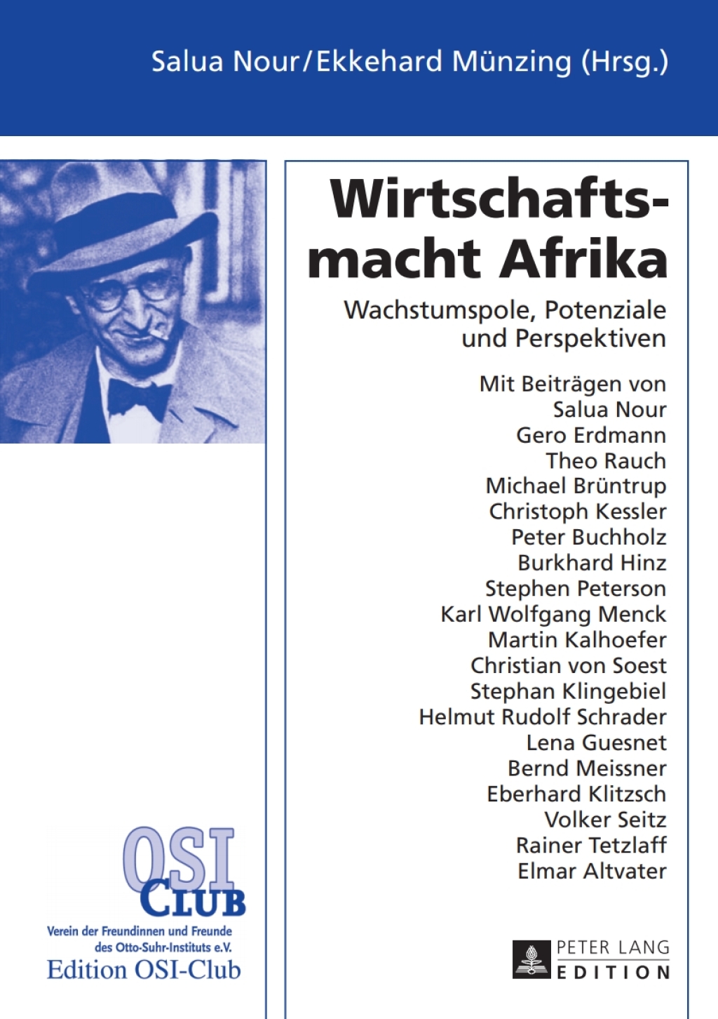 Wirtschaftsmacht Afrika Wachstumspole, Potenziale und Perspektiven 1st Edition