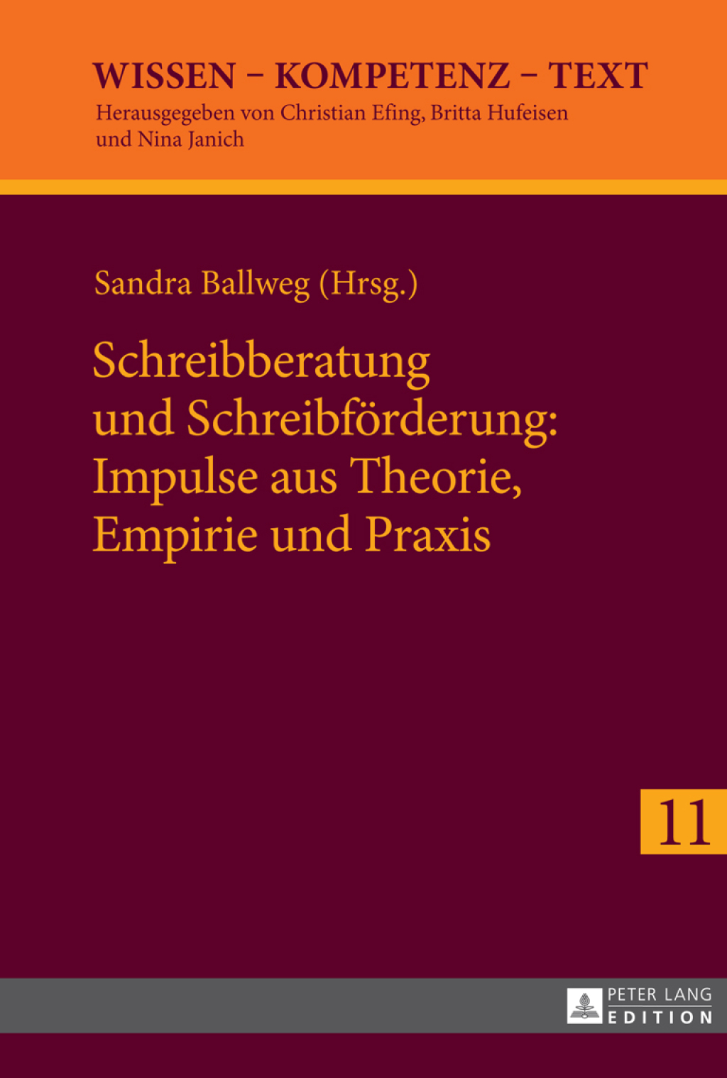 Schreibberatung und Schreibfoerderung: Impulse aus Theorie, Empirie und Praxis 1st Edition