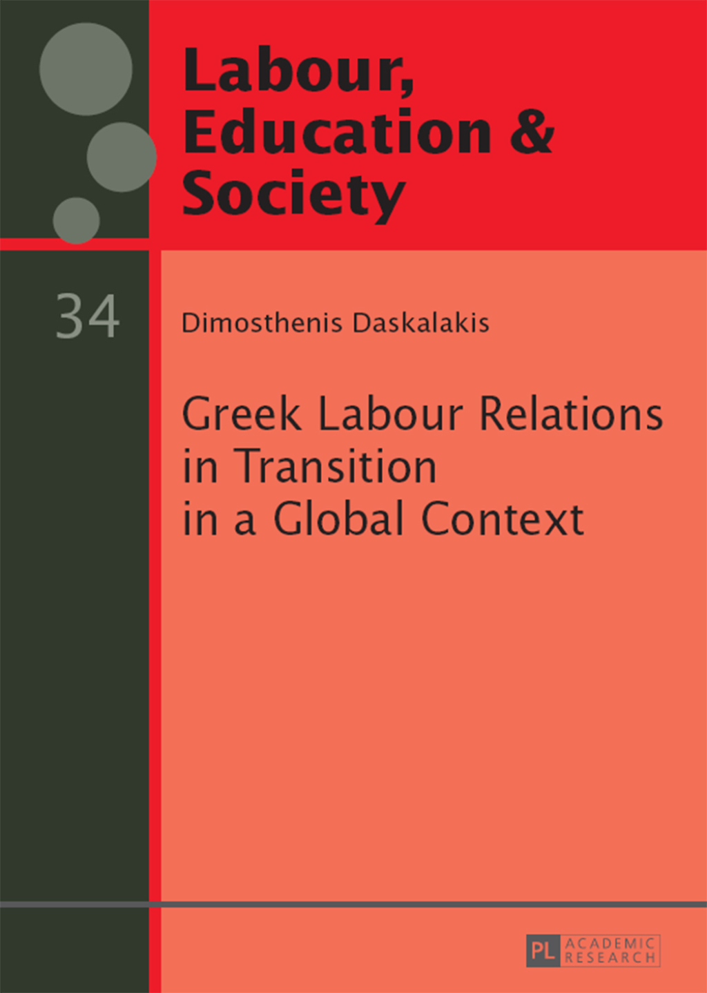 Greek Labour Relations in Transition in a Global Context 1st Edition