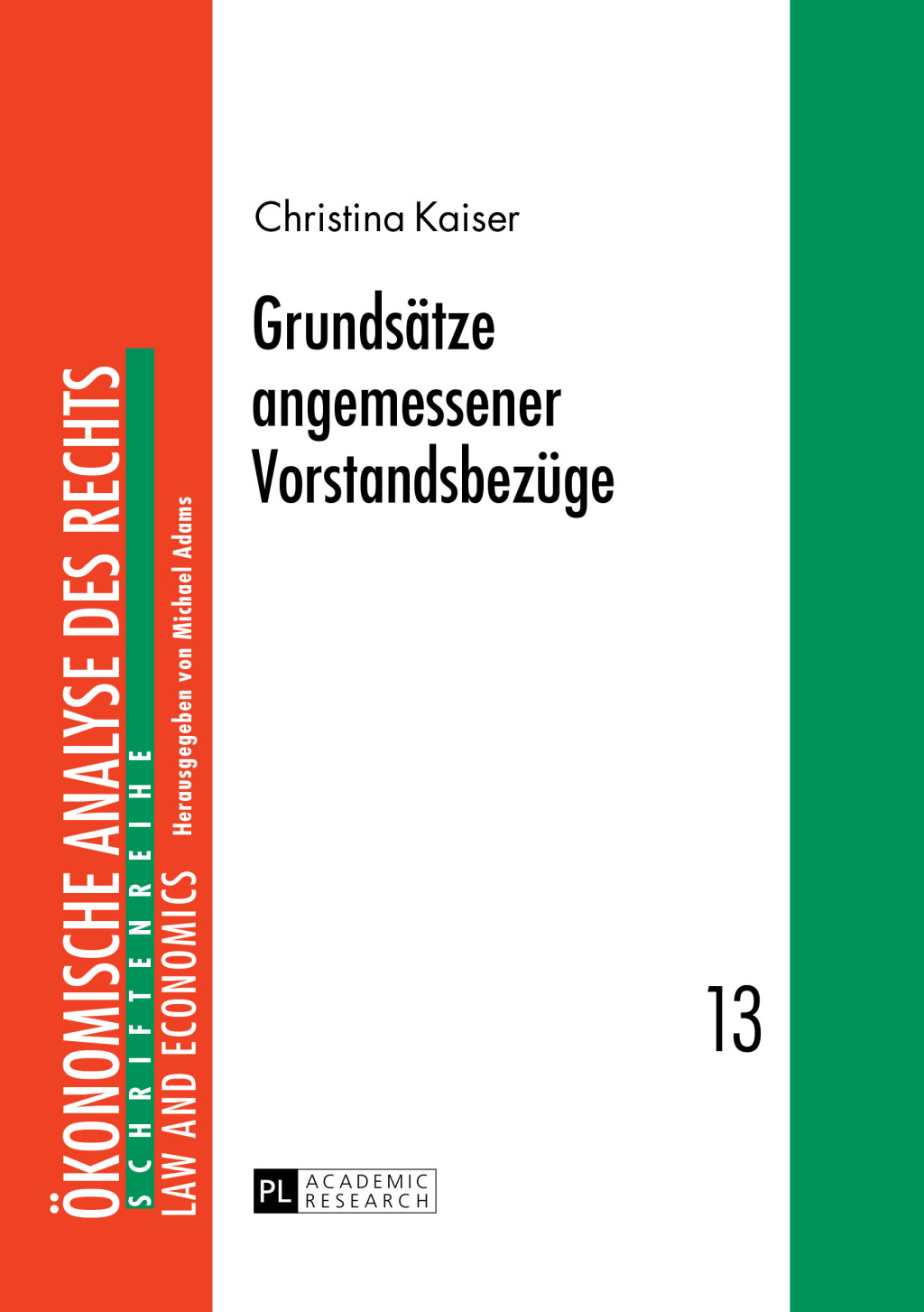 Grundsaetze angemessener Vorstandsbezuege 1st Edition