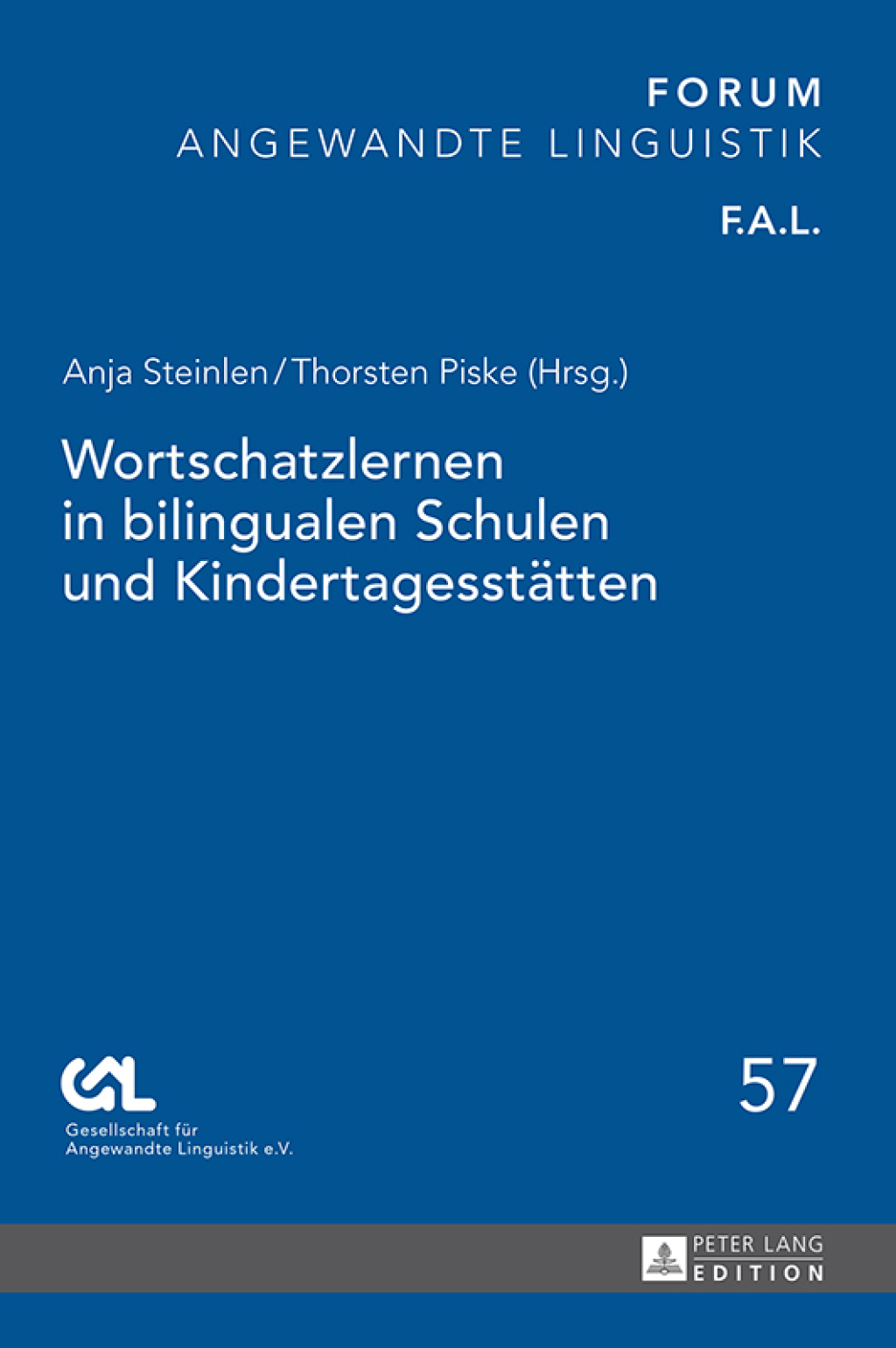 Wortschatzlernen in bilingualen Schulen und Kindertagesstaetten 1st Edition