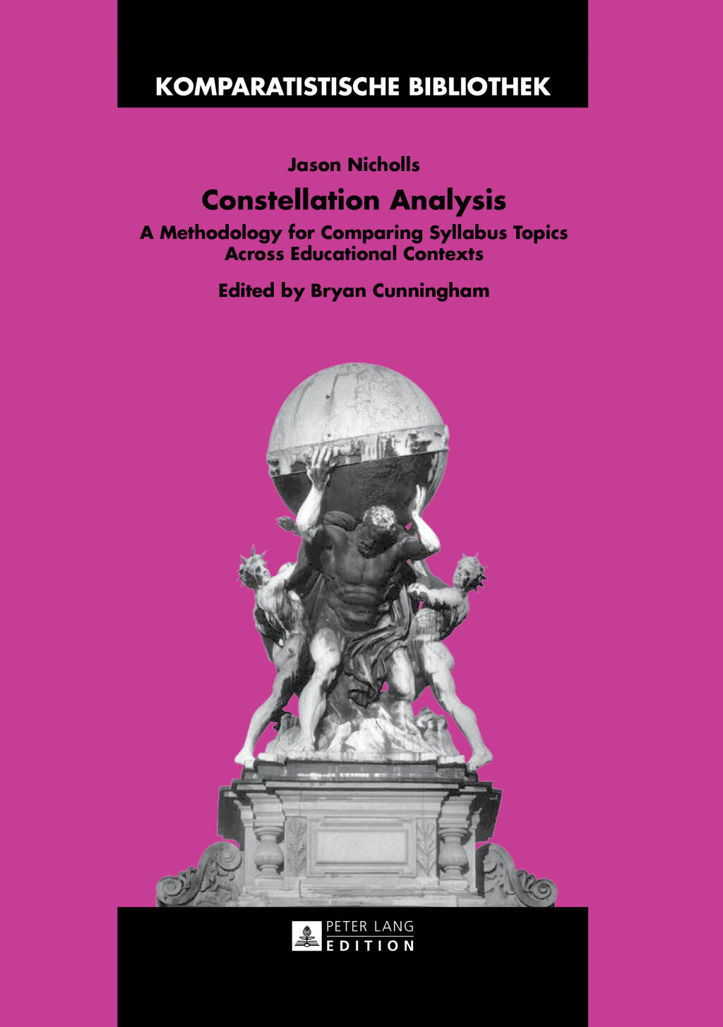 Constellation Analysis A Methodology for Comparing Syllabus Topics Across Educational Contexts 1st Edition