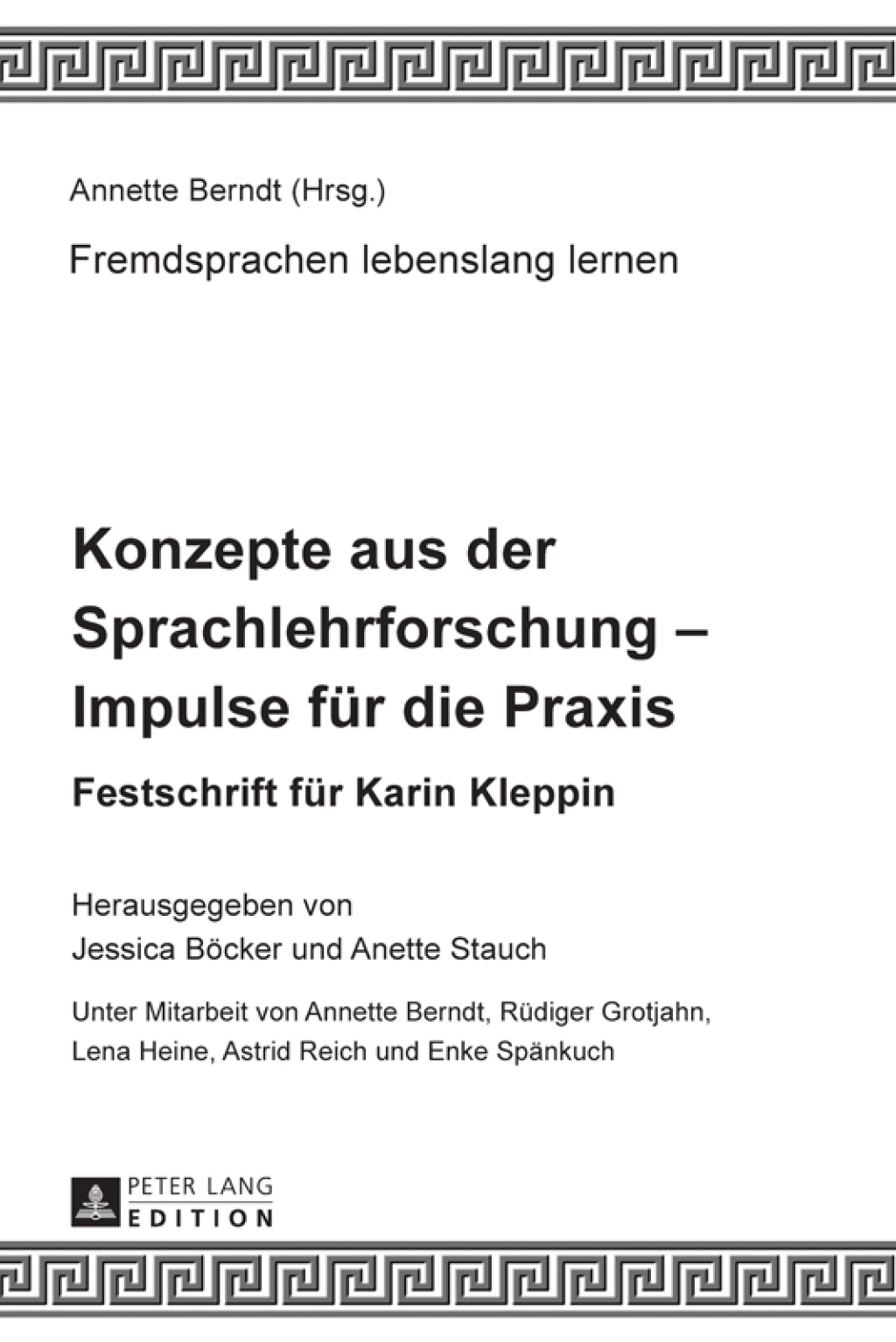 Konzepte aus der Sprachlehrforschung Ã¢â‚¬Å¡Ãƒâ€žÃƒÂ¶Ã¢Ë†Å¡Ãƒâ€˜Ã¢Ë†Å¡Ã‚Â¨ Impulse fuer die Praxis Festschrift fuer Karin Kleppin 1st Edition
