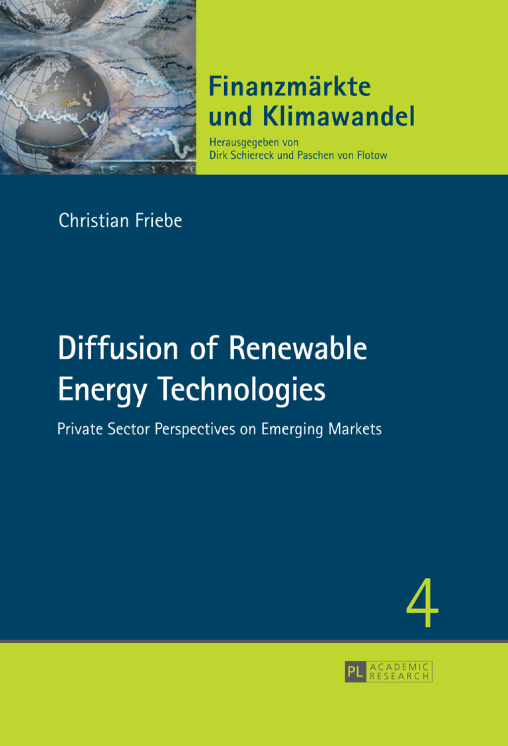 Diffusion of Renewable Energy Technologies Private Sector Perspectives on Emerging Markets 1st Edition