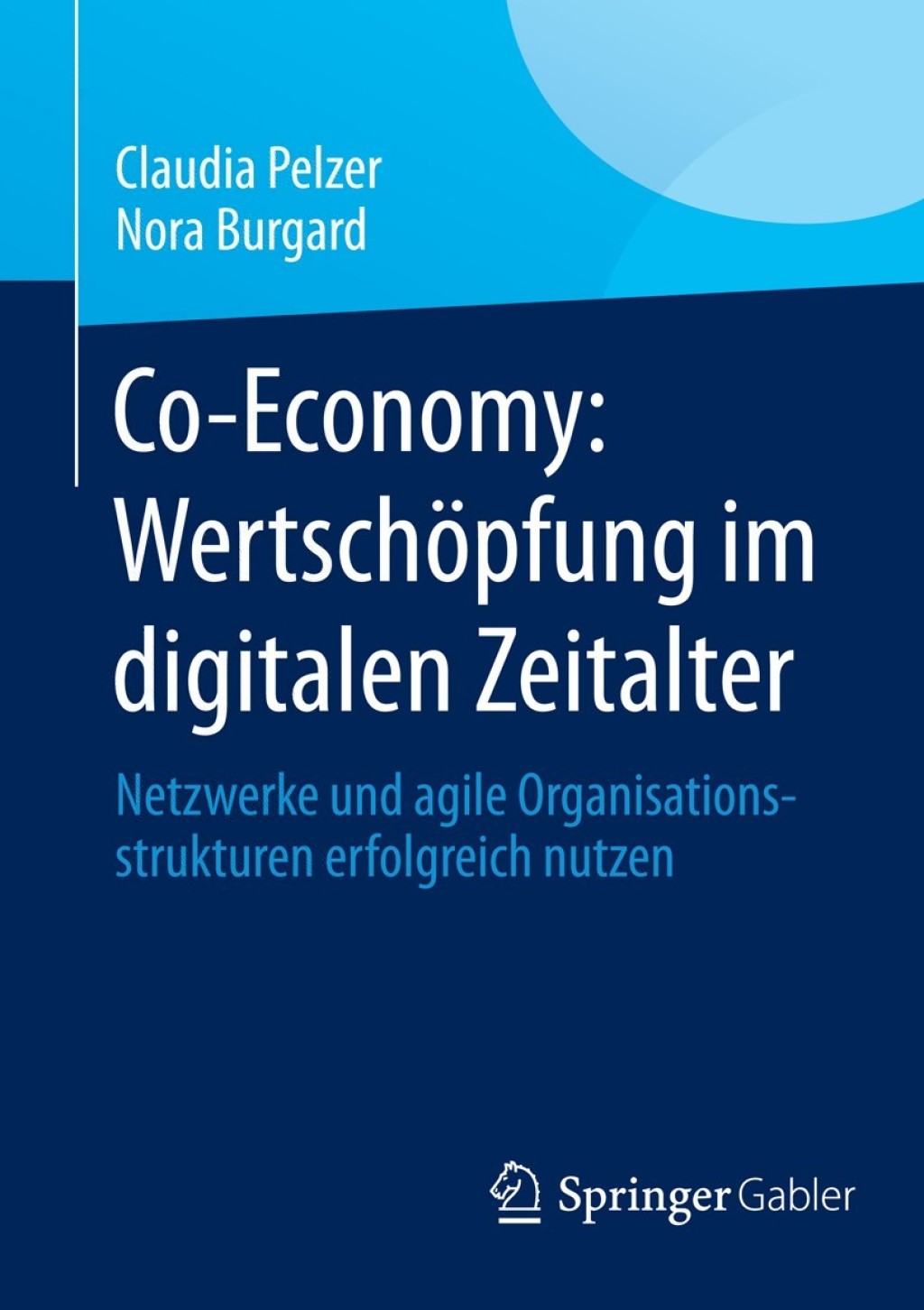 Co-Economy: WertschÃ¢â‚¬Å¡ÃƒÂ ÃƒÂ¶Ã¢â‚¬Å¡ÃƒÂ Ãƒâ€¡pfung im digitalen Zeitalter Netzwerke und agile Organisationsstrukturen erfolgreich nutzen 